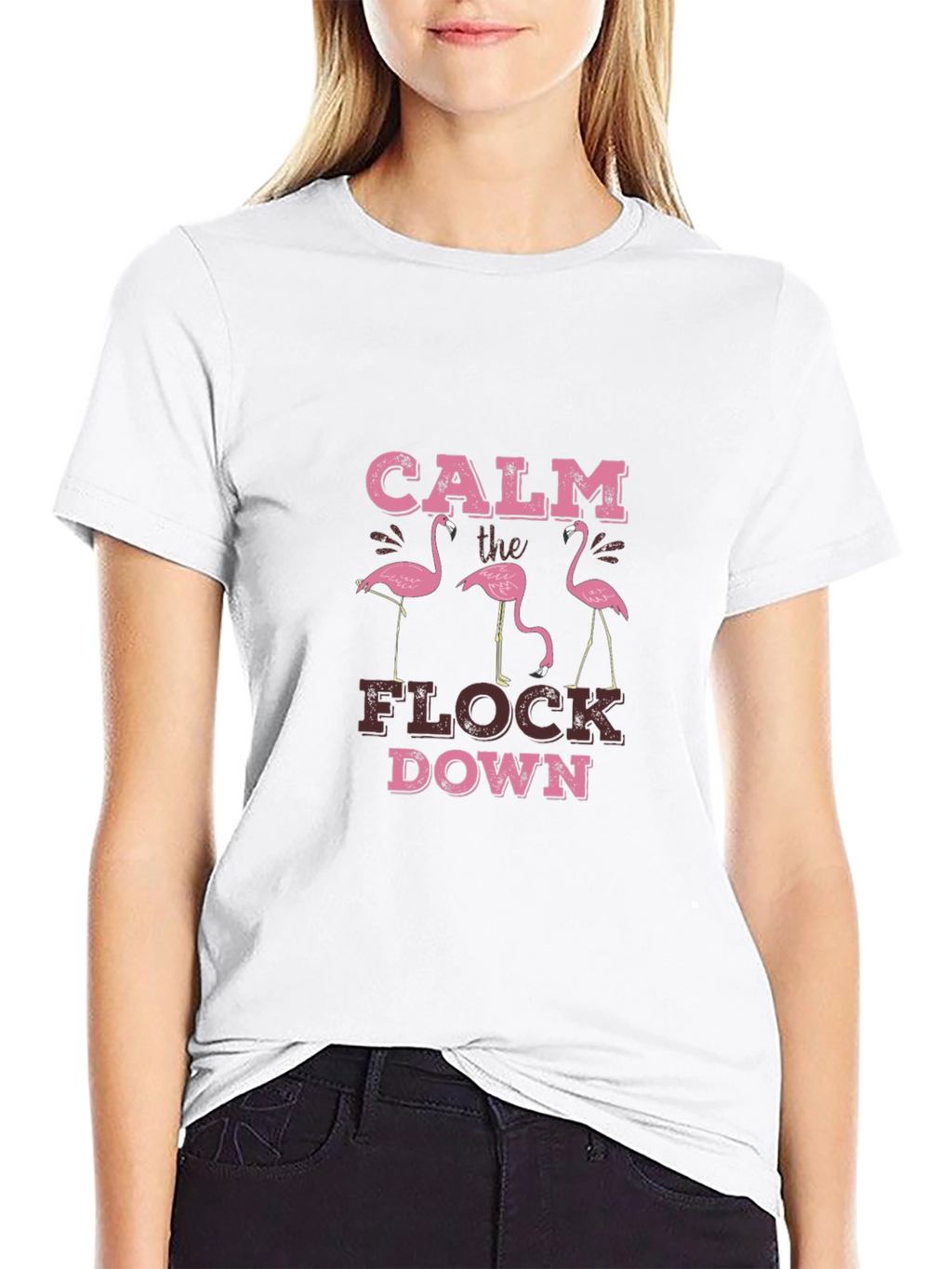 Calm The Flock Down Graphic Tee