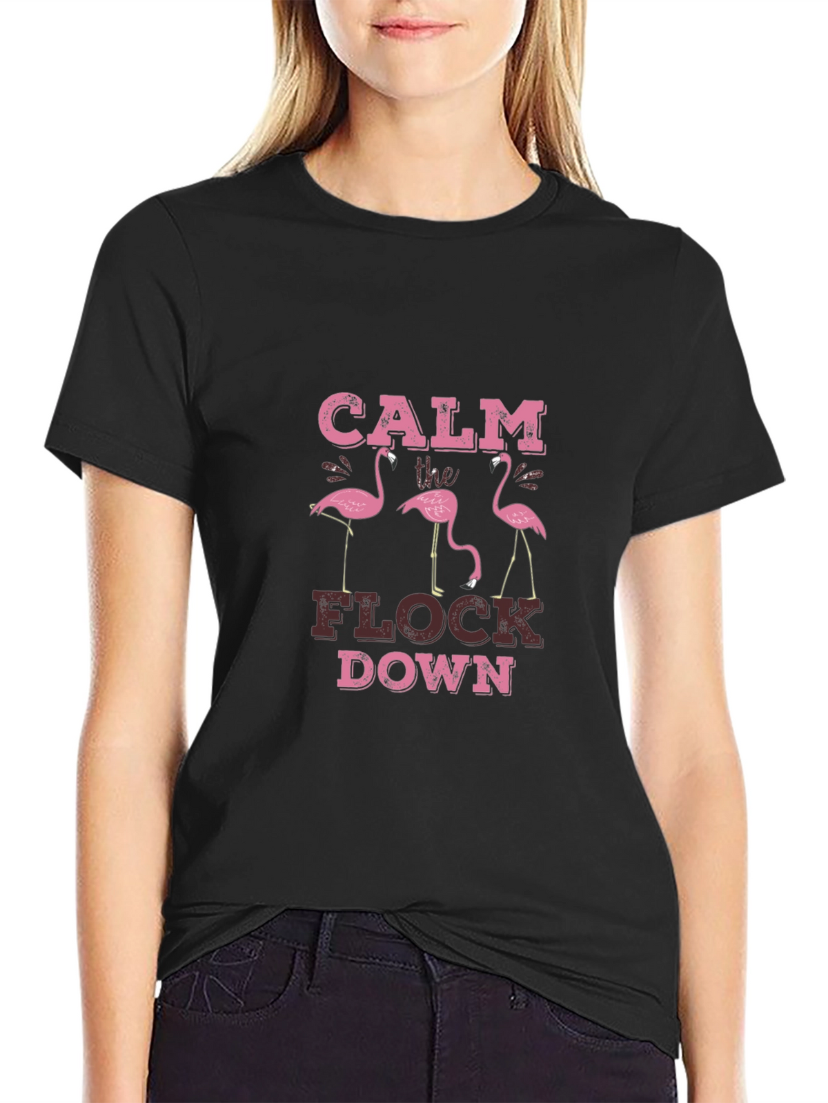 Calm The Flock Down Graphic Tee