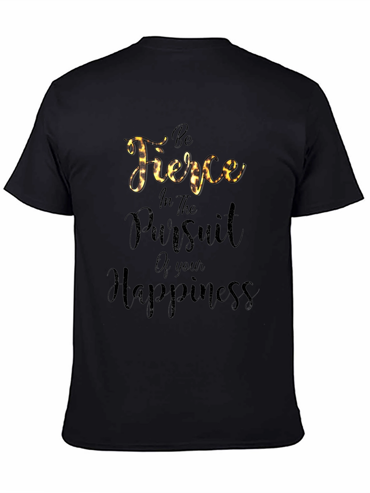 Be Fierce Black Graphic Tee