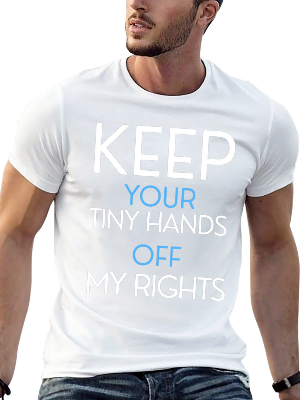Keep Your Tiny Hands Off My Rights T-Shirt