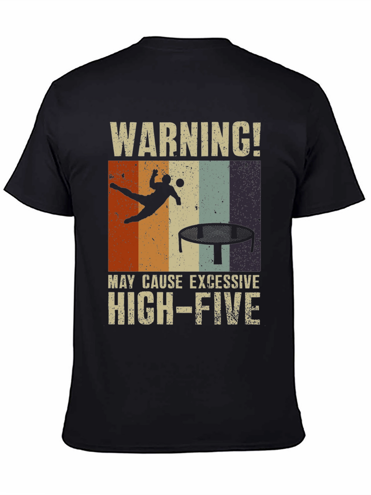 Warning! Excessive High-Five Trampoline T-Shirt