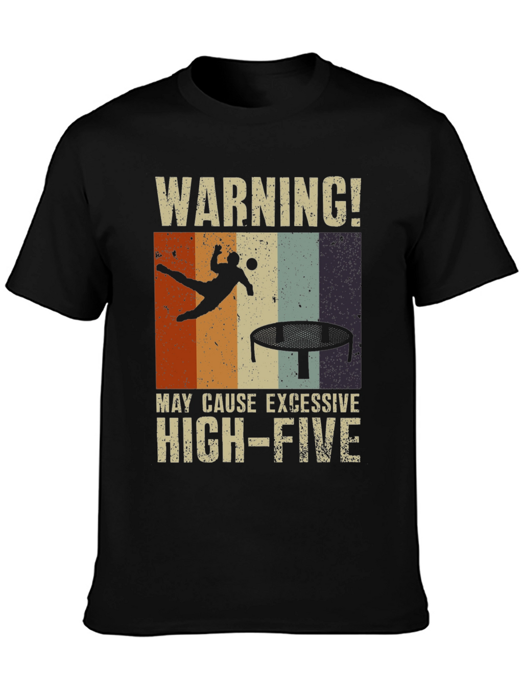 Warning! Excessive High-Five Trampoline T-Shirt