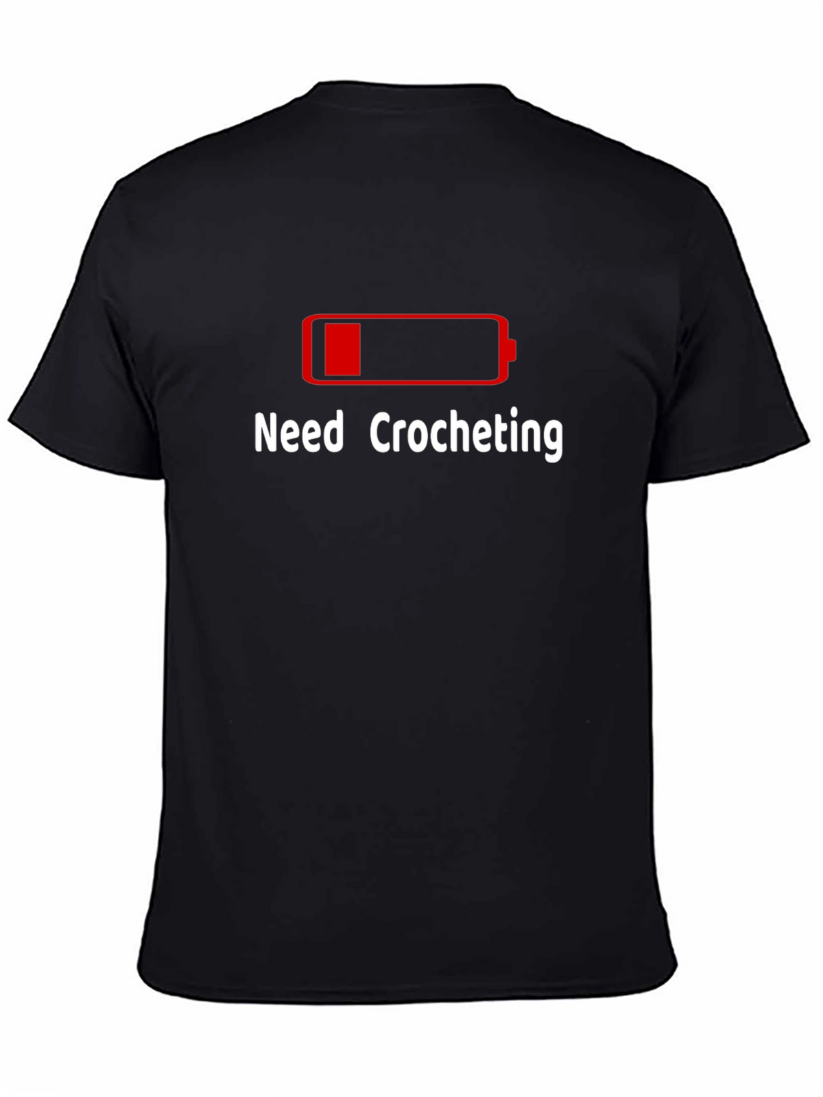 Need Crocheting Low Battery Graphic T-Shirt