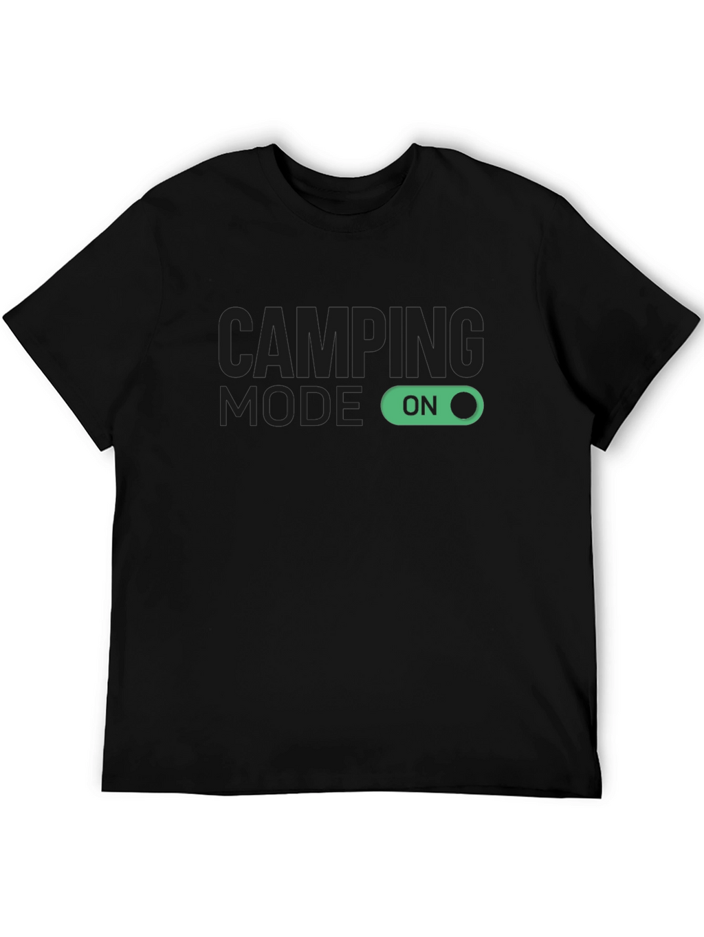 Camping Mode On Black T-Shirt
