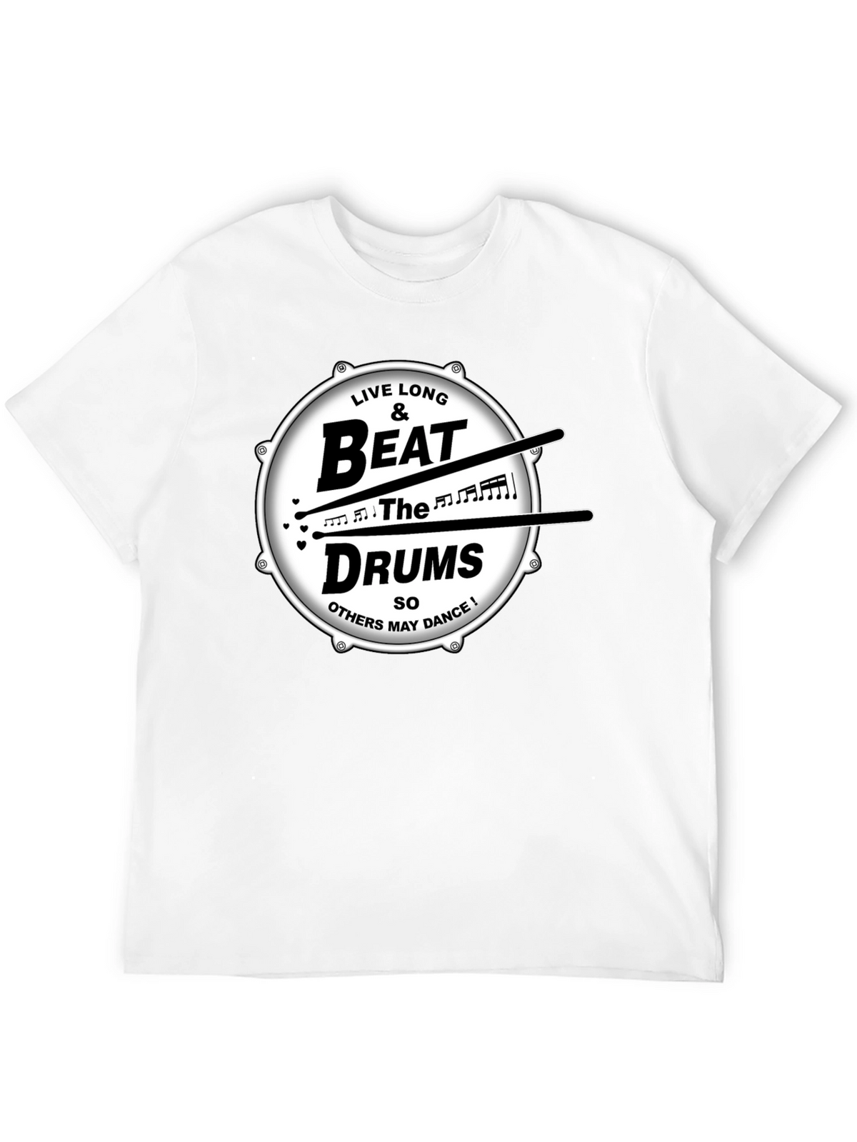Live Long & Beat the Drums Graphic T-Shirt