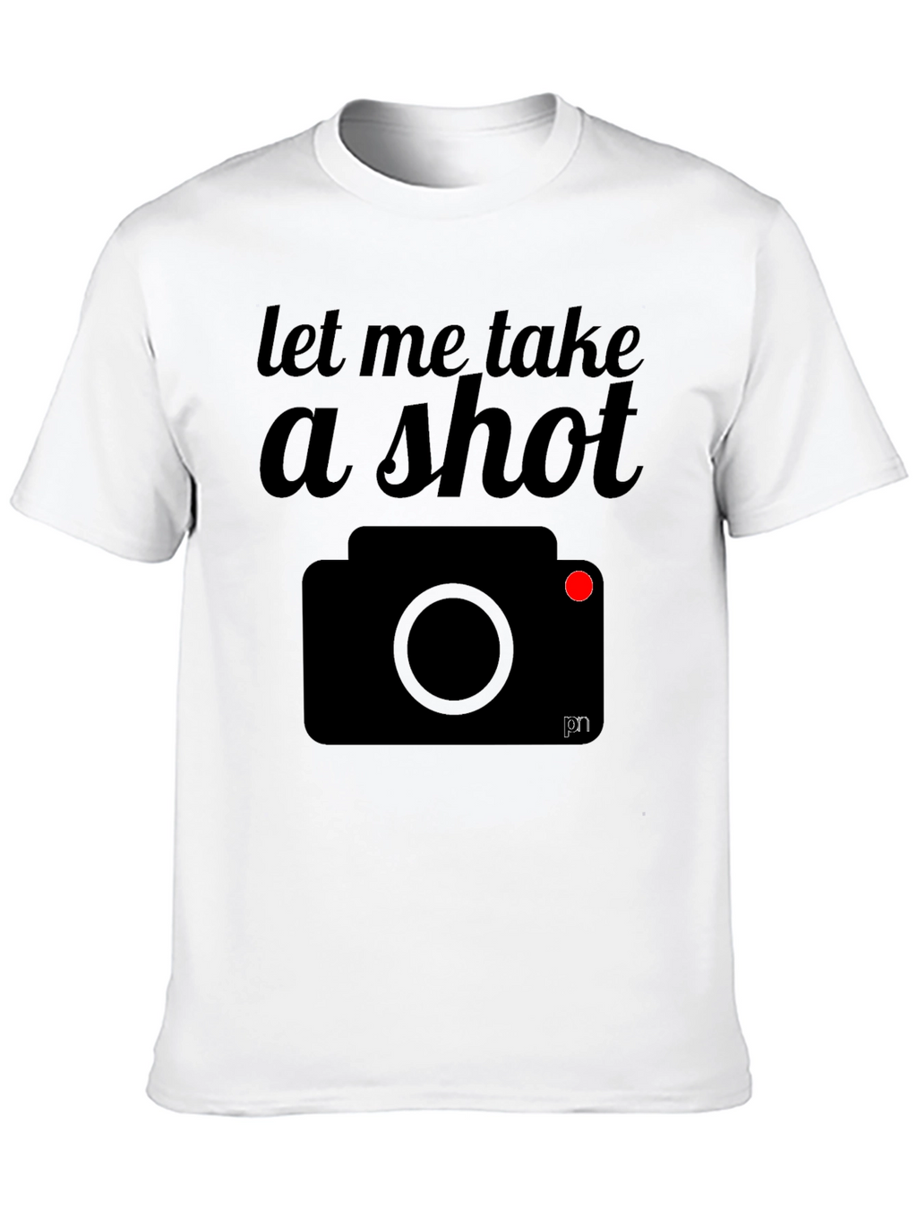 Let Me Take a Shot Camera Graphic T-Shirt