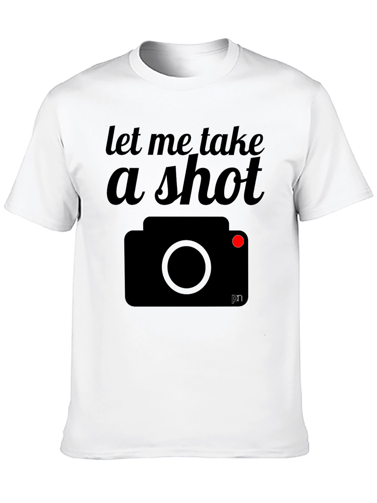 Let Me Take a Shot Camera Graphic T-Shirt