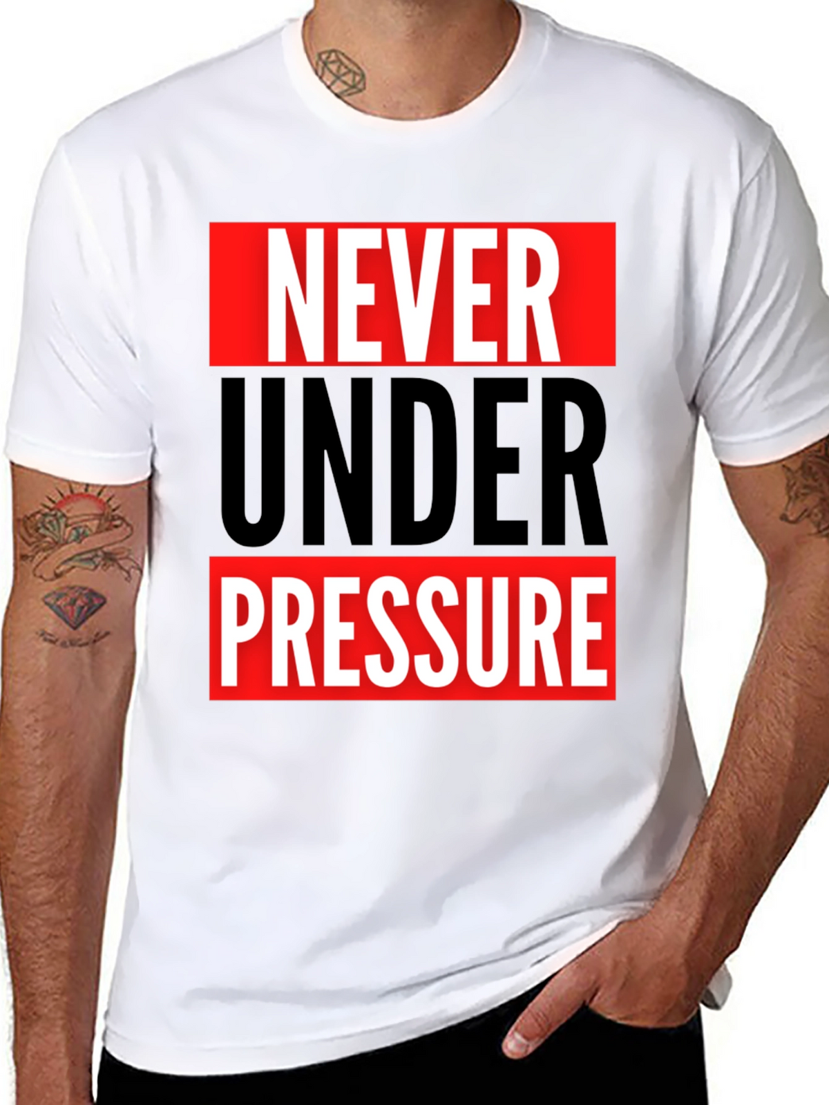 Never Under Pressure Graphic Tee