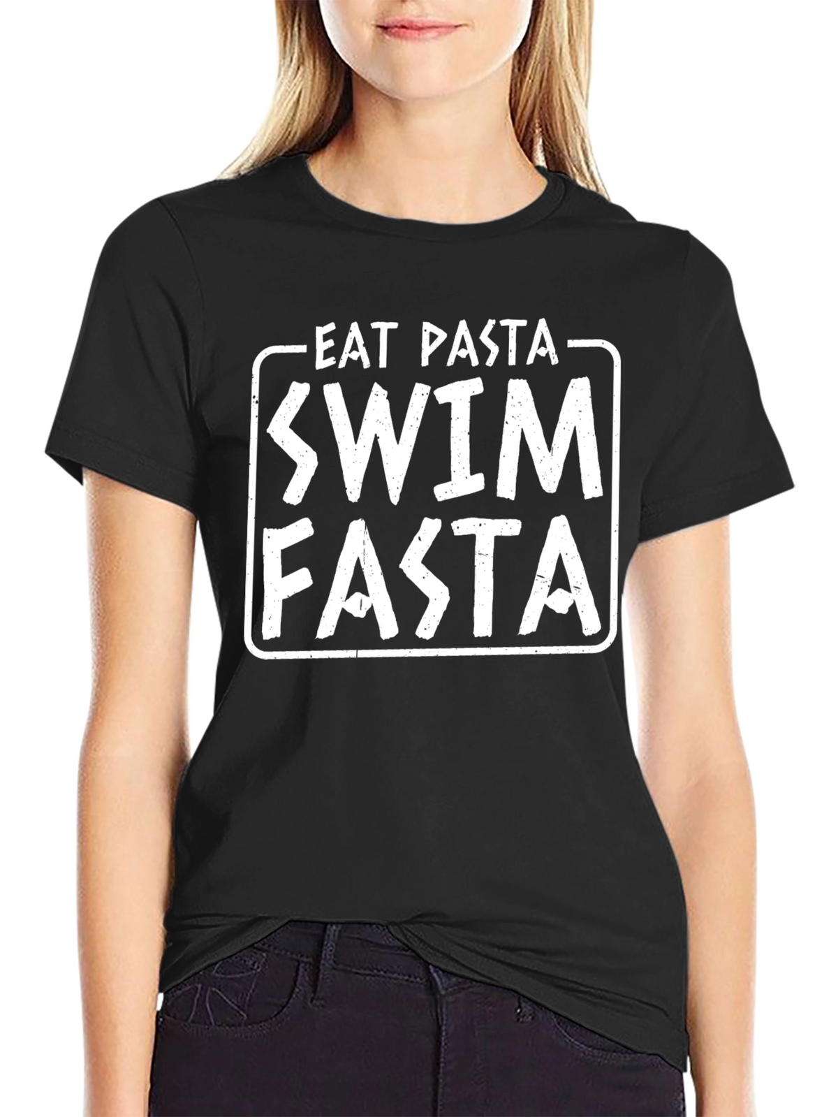 Eat Pasta Swim Fasta Funny T-Shirt