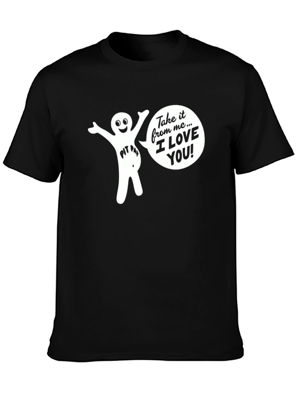 Funny Pit Pat I Love You Graphic T-Shirt