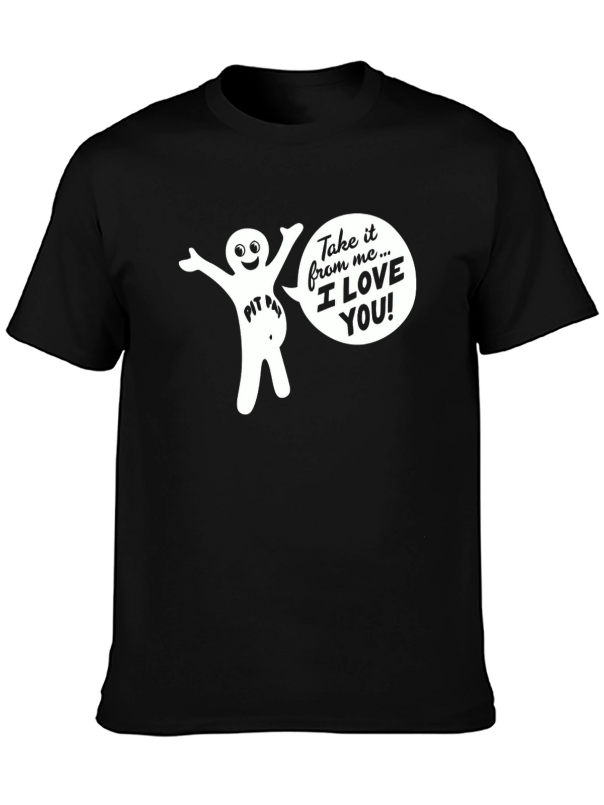 Funny Pit Pat I Love You Graphic T-Shirt