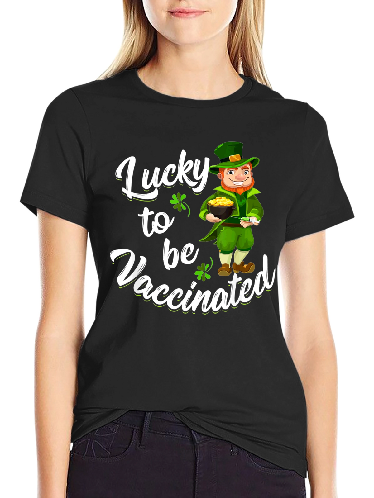 Lucky to be Vaccinated St. Patricks Day T-Shirt
