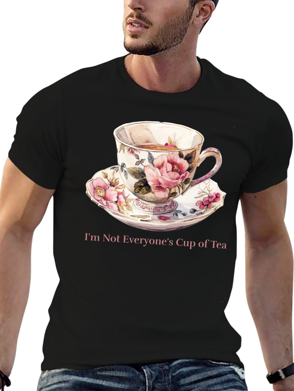 Unique Not Everyones Cup of Tea Graphic Tee