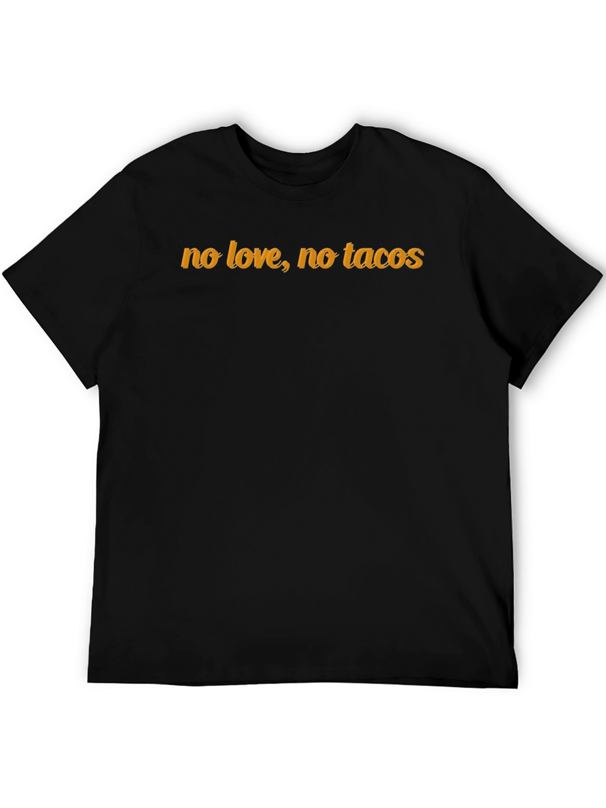 No Love No Tacos Graphic Tee