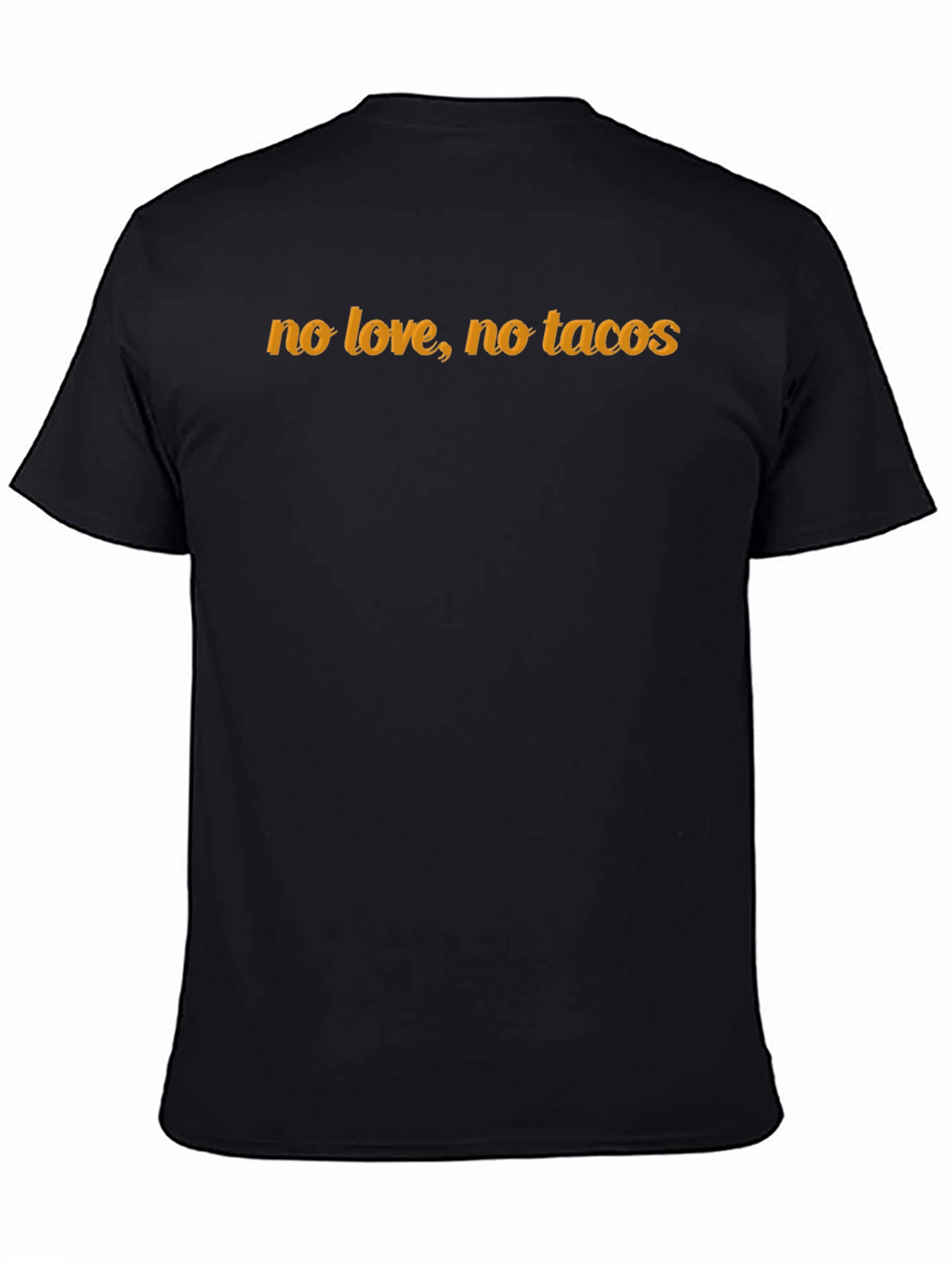 No Love No Tacos Graphic Tee