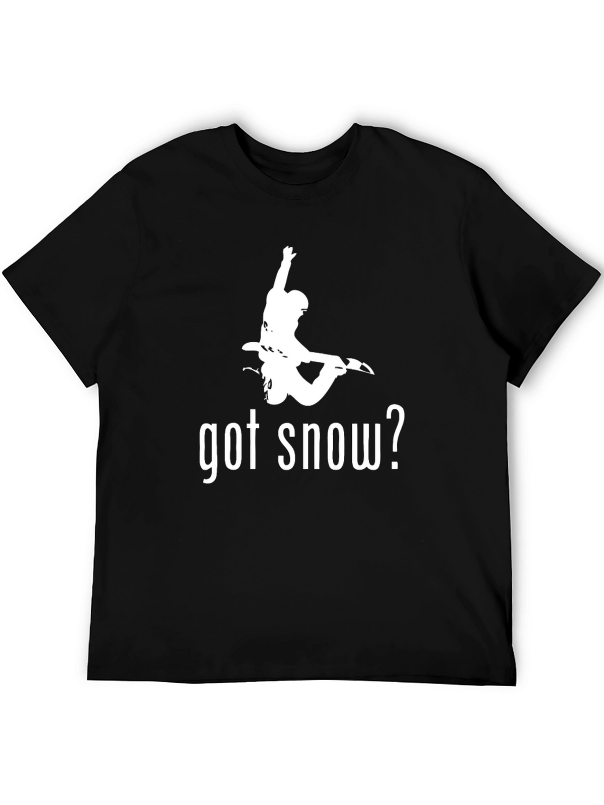 Got Snow? Black Graphic Print T-Shirt
