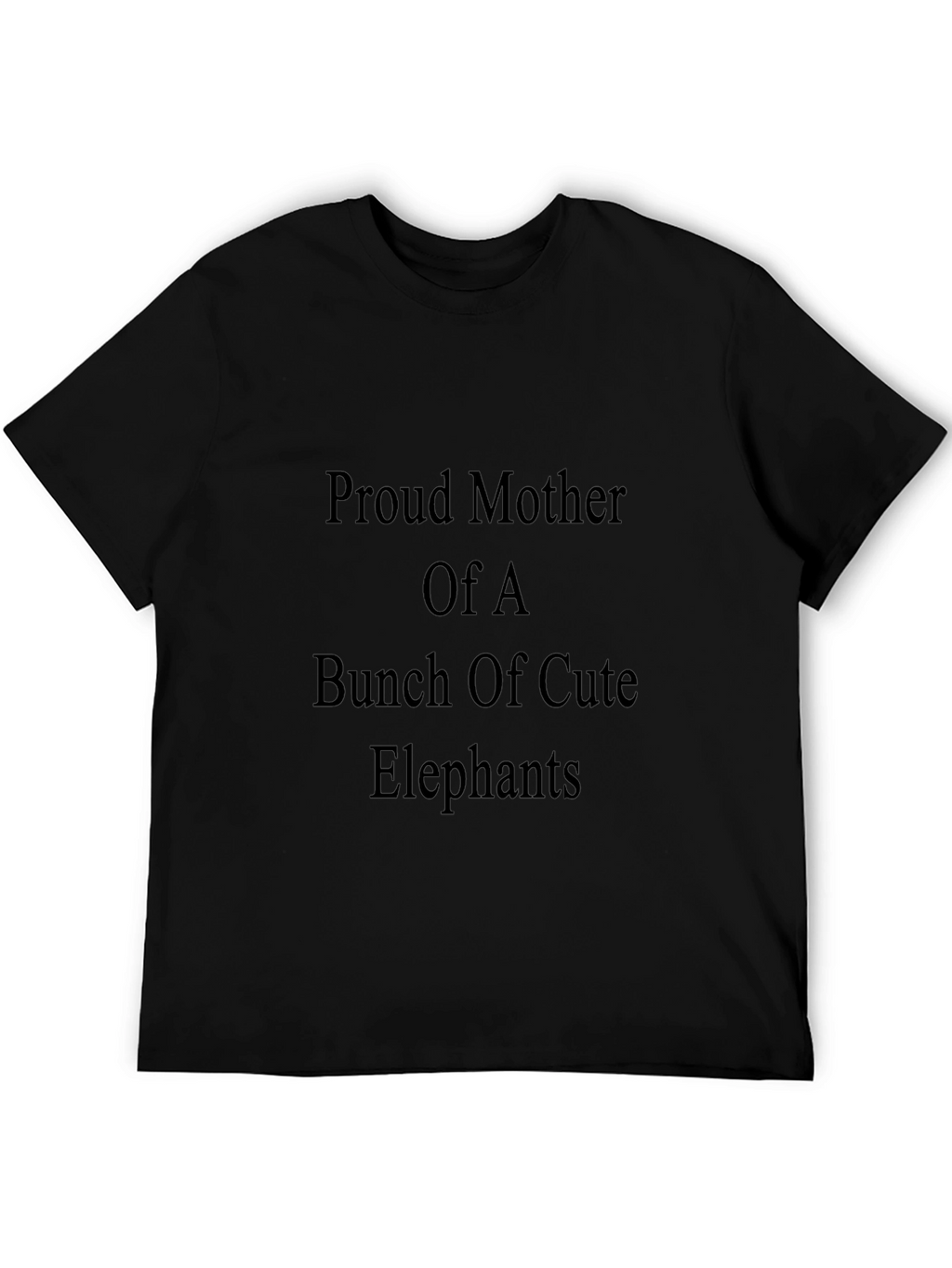 Proud Mother of Cute Elephants Black T-Shirt