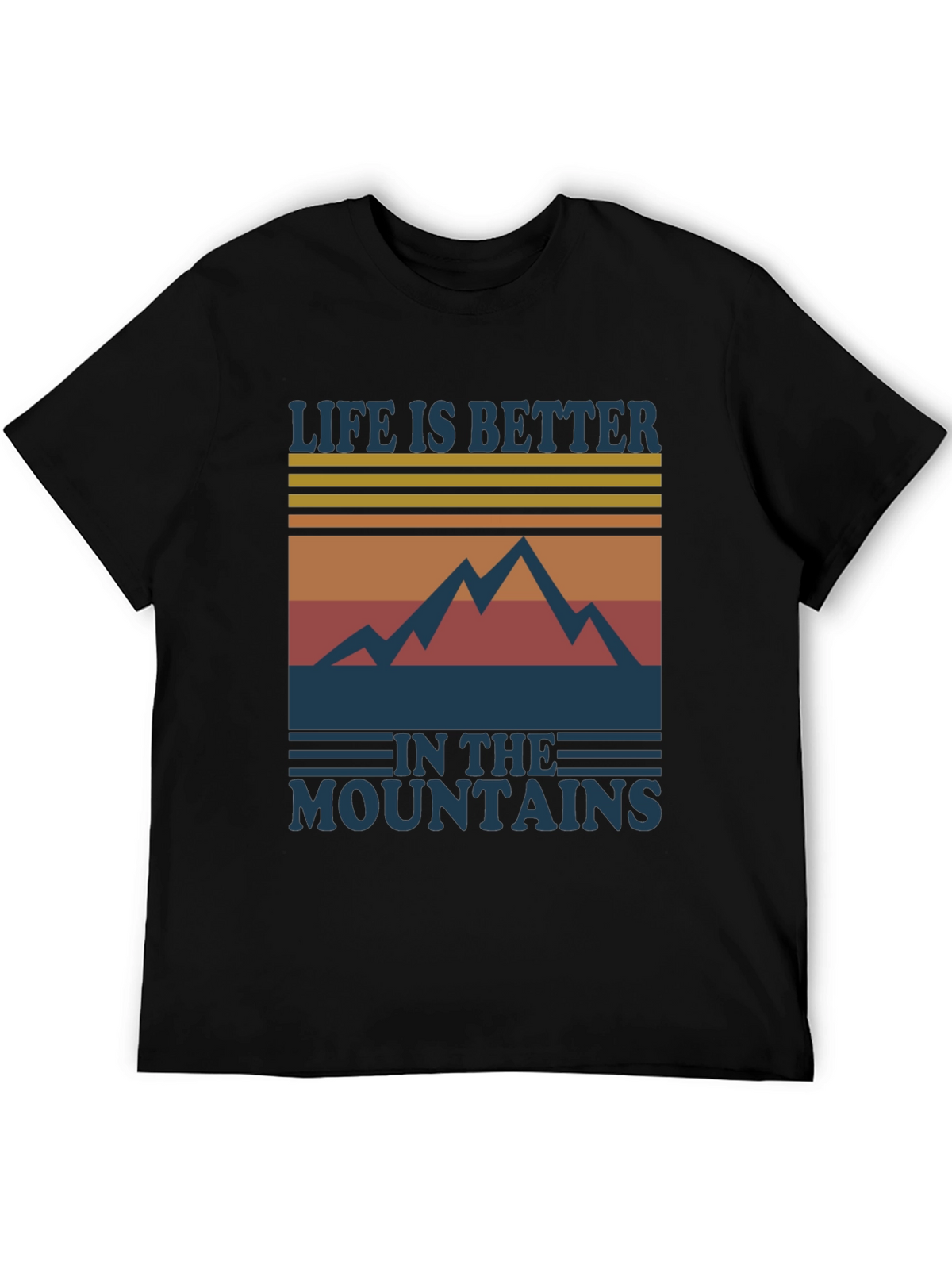 Life is Better in the Mountains Graphic Tee
