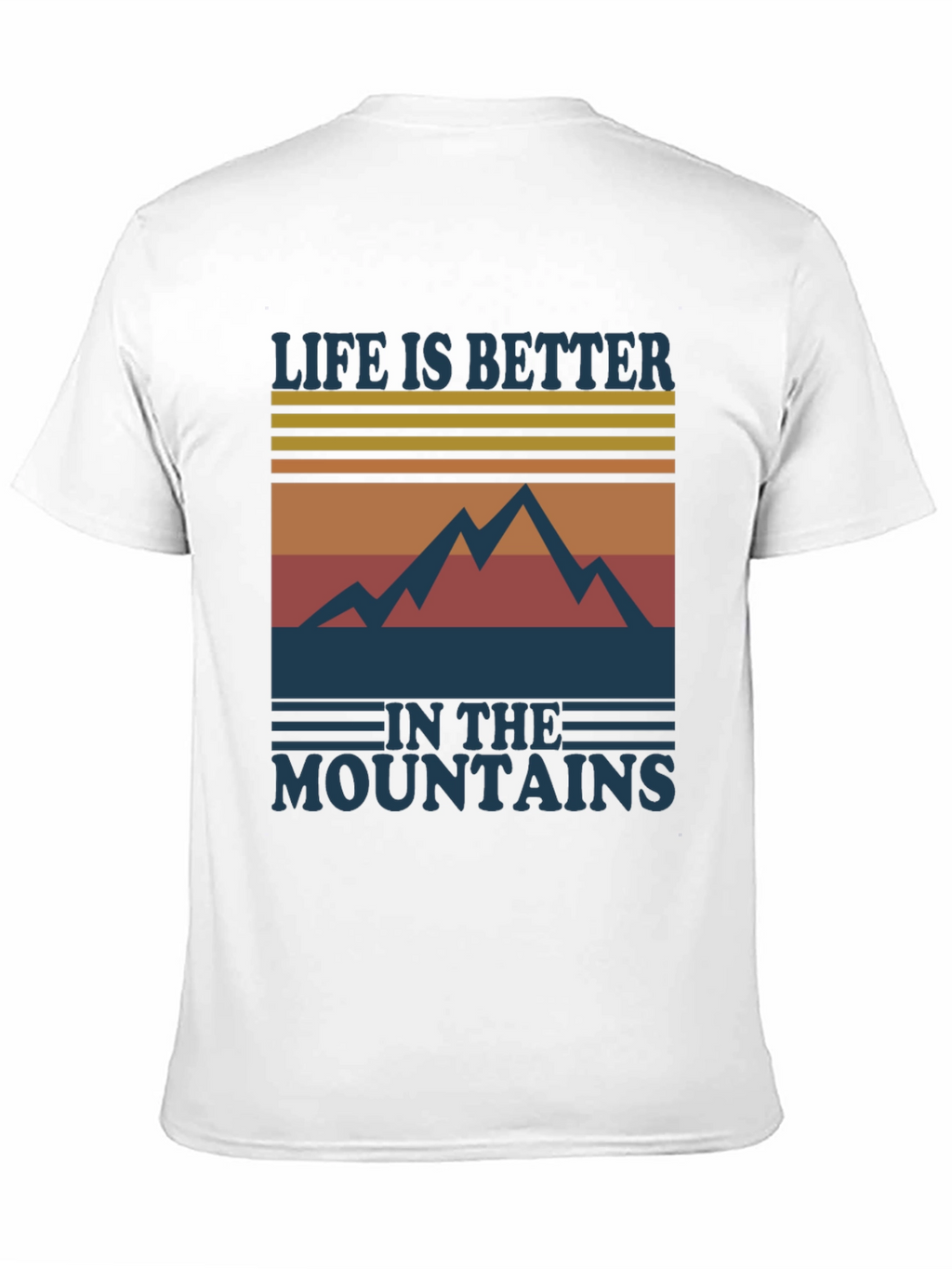 Life is Better in the Mountains Graphic Tee