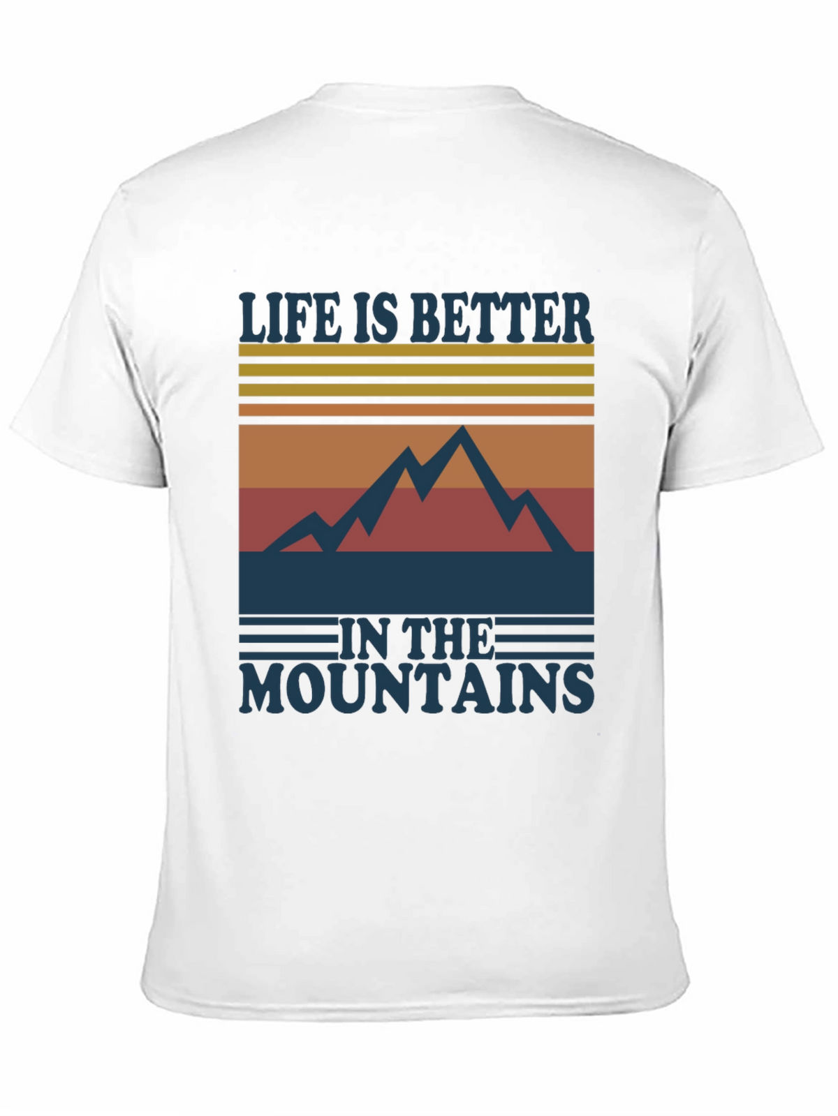 Life is Better in the Mountains Graphic Tee