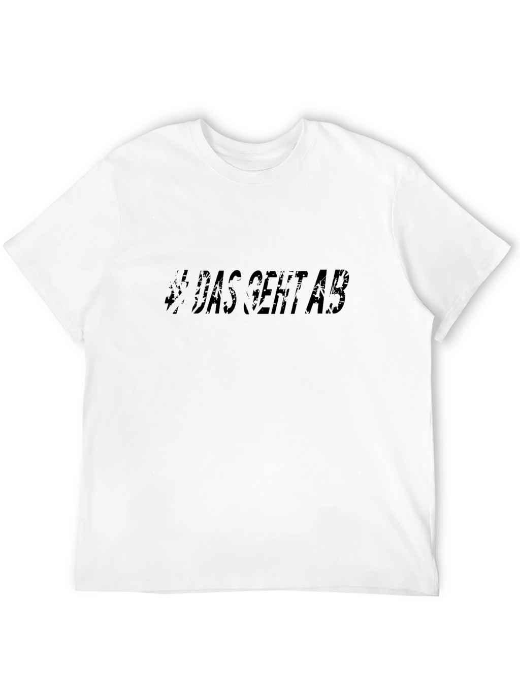Trendy Das Geht Ab Black T-Shirt