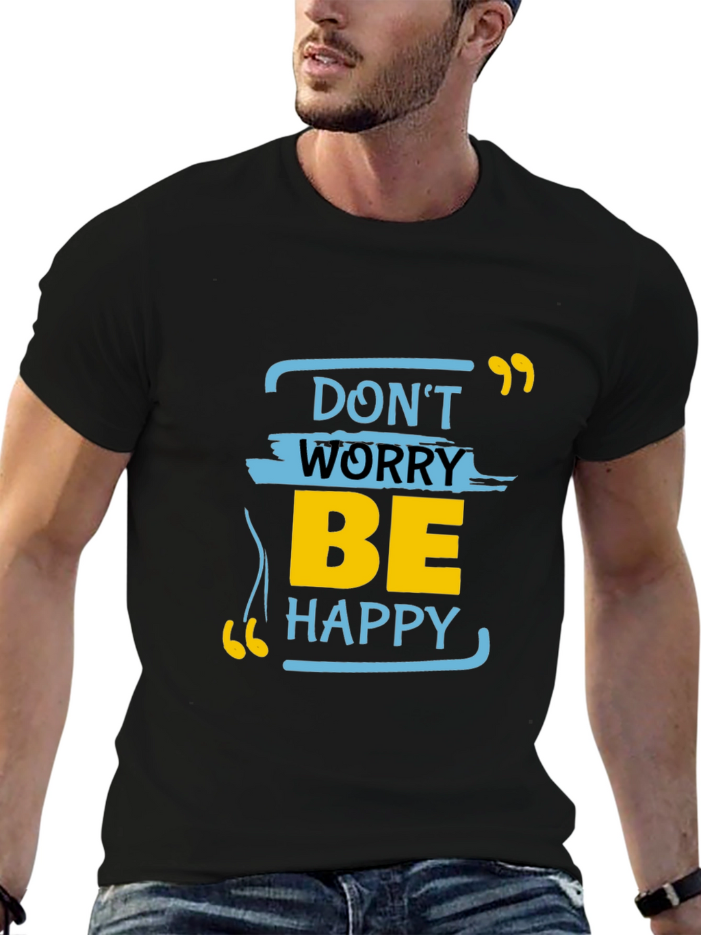 Dont Worry Be Happy Graphic Tee