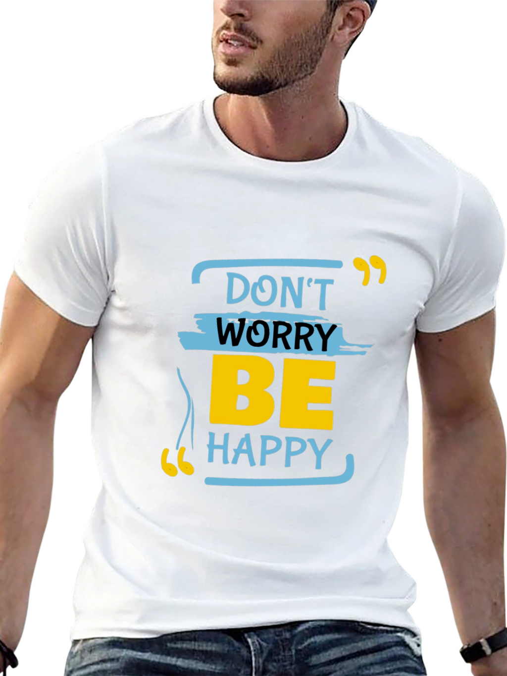 Dont Worry Be Happy Graphic Tee