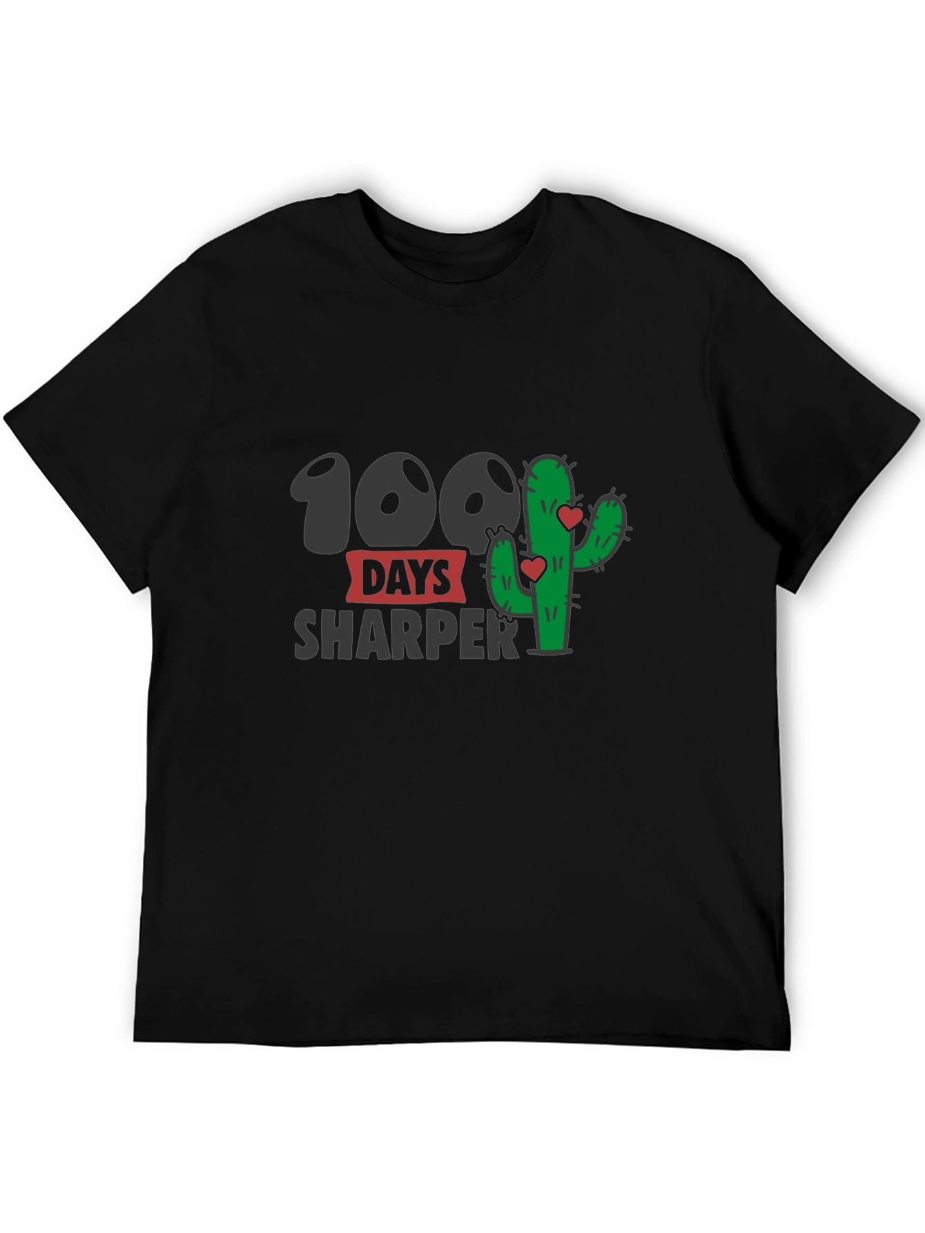 100 Days Sharper T-Shirt - Cactus Lovers Tee