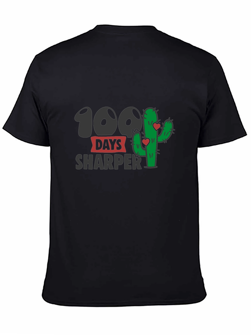 100 Days Sharper T-Shirt - Cactus Lovers Tee