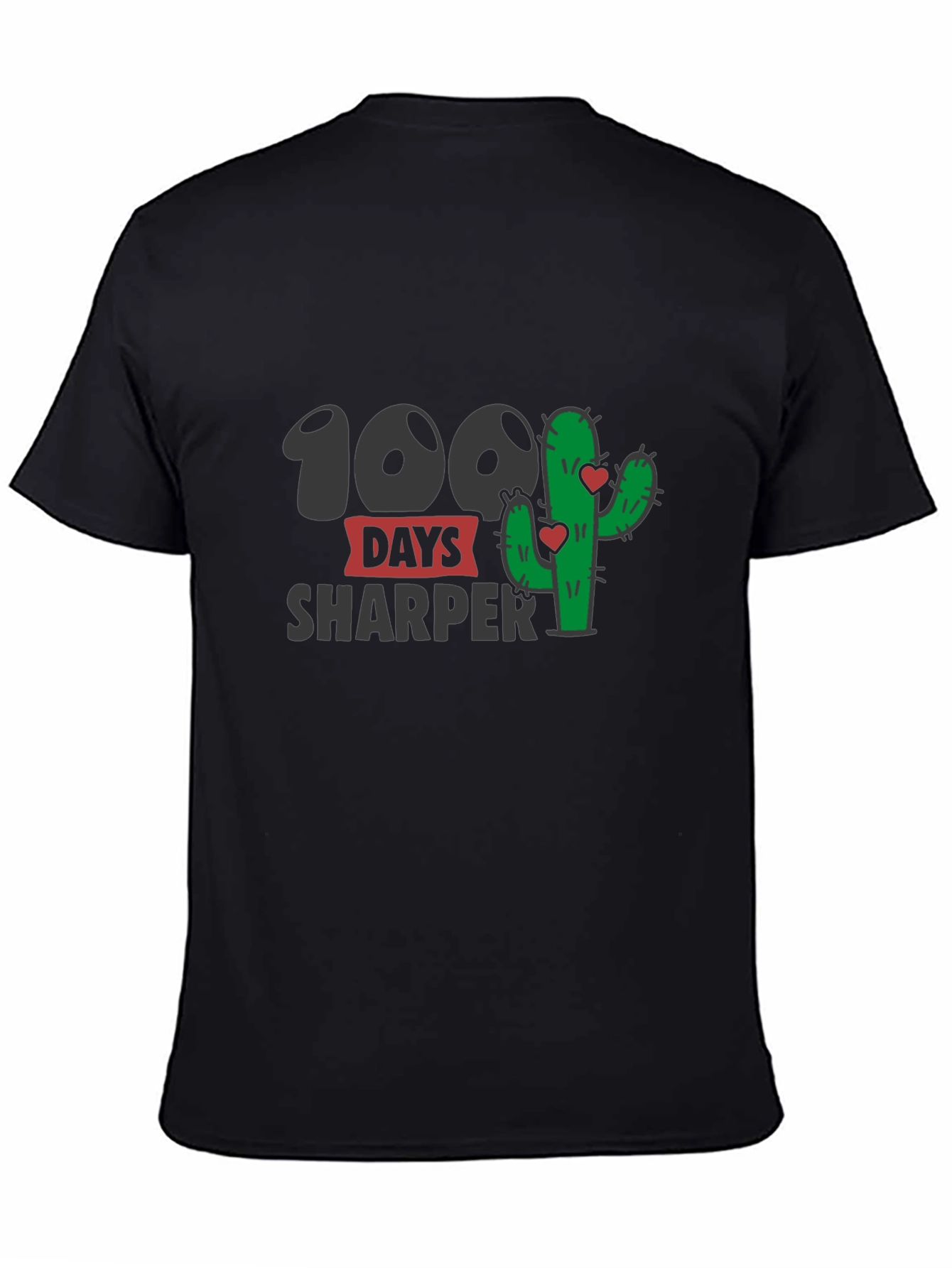 100 Days Sharper T-Shirt - Cactus Lovers Tee