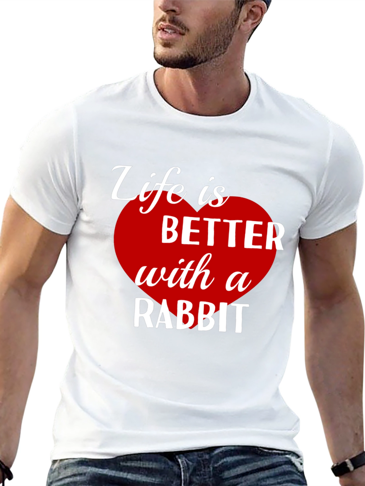 Life is Better with a Rabbit T-Shirt