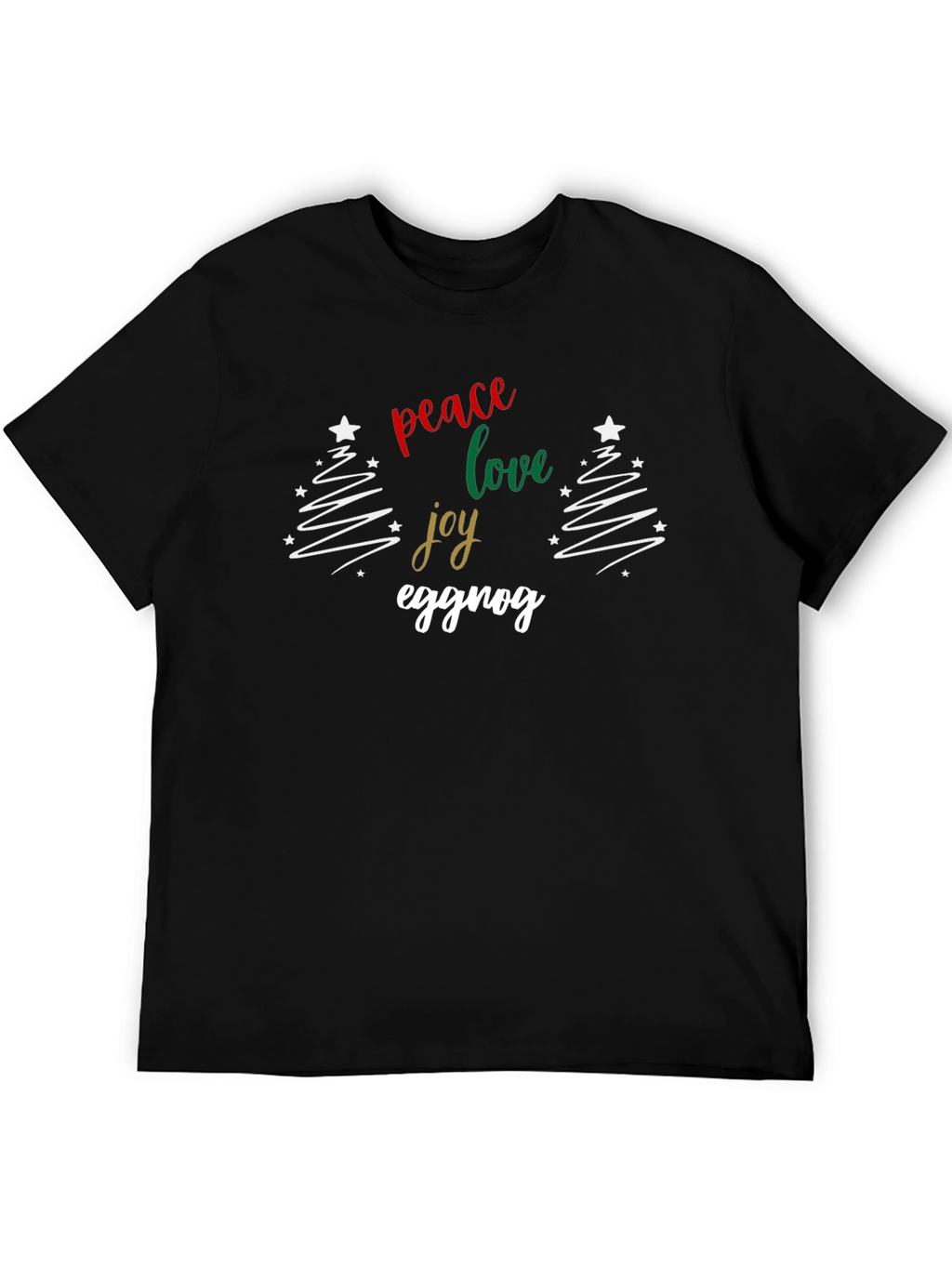 Peace Love Joy Eggnog Christmas Holiday T-Shirt