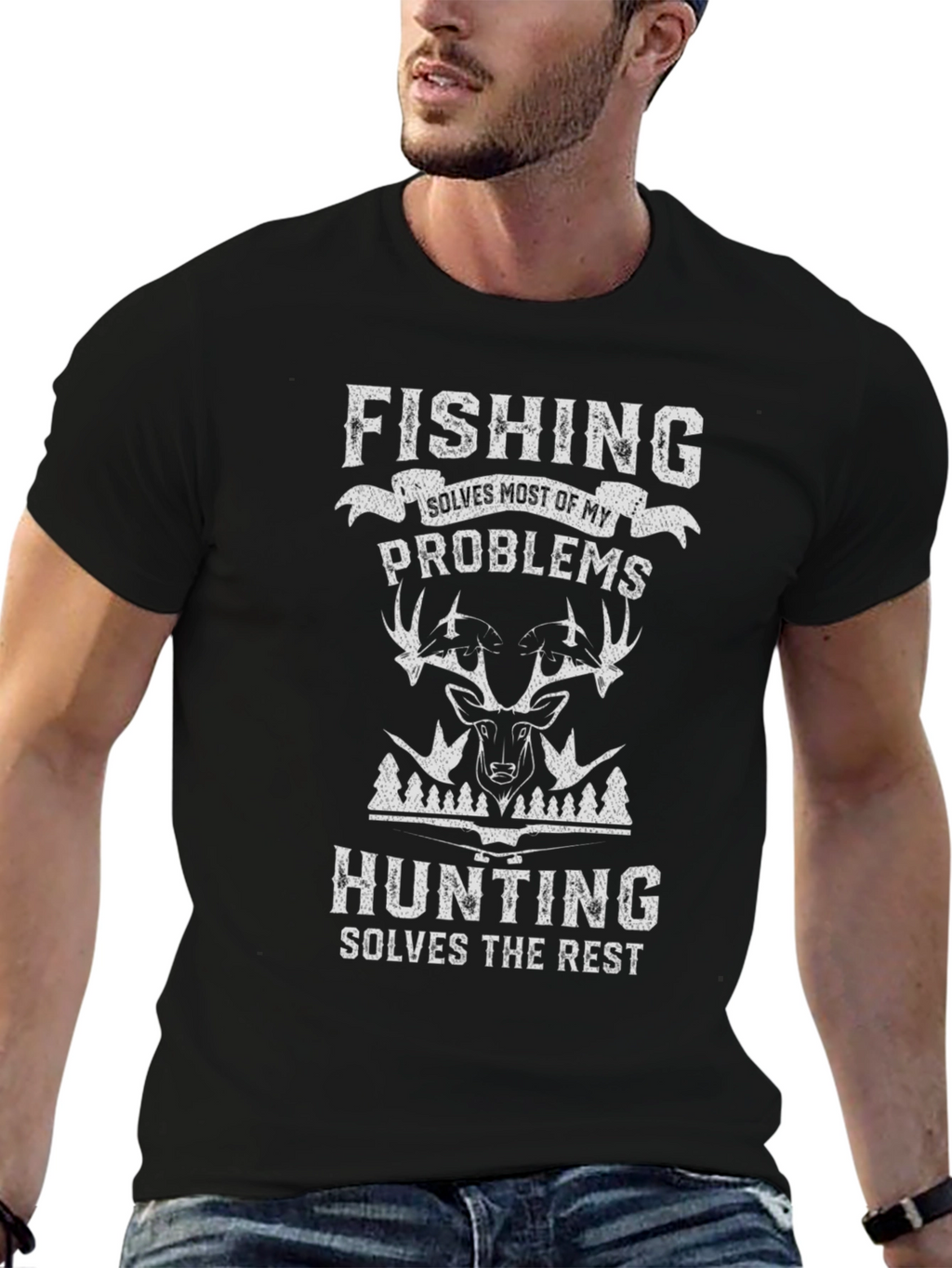 Fishing & Hunting T-Shirt - Solves My Problems
