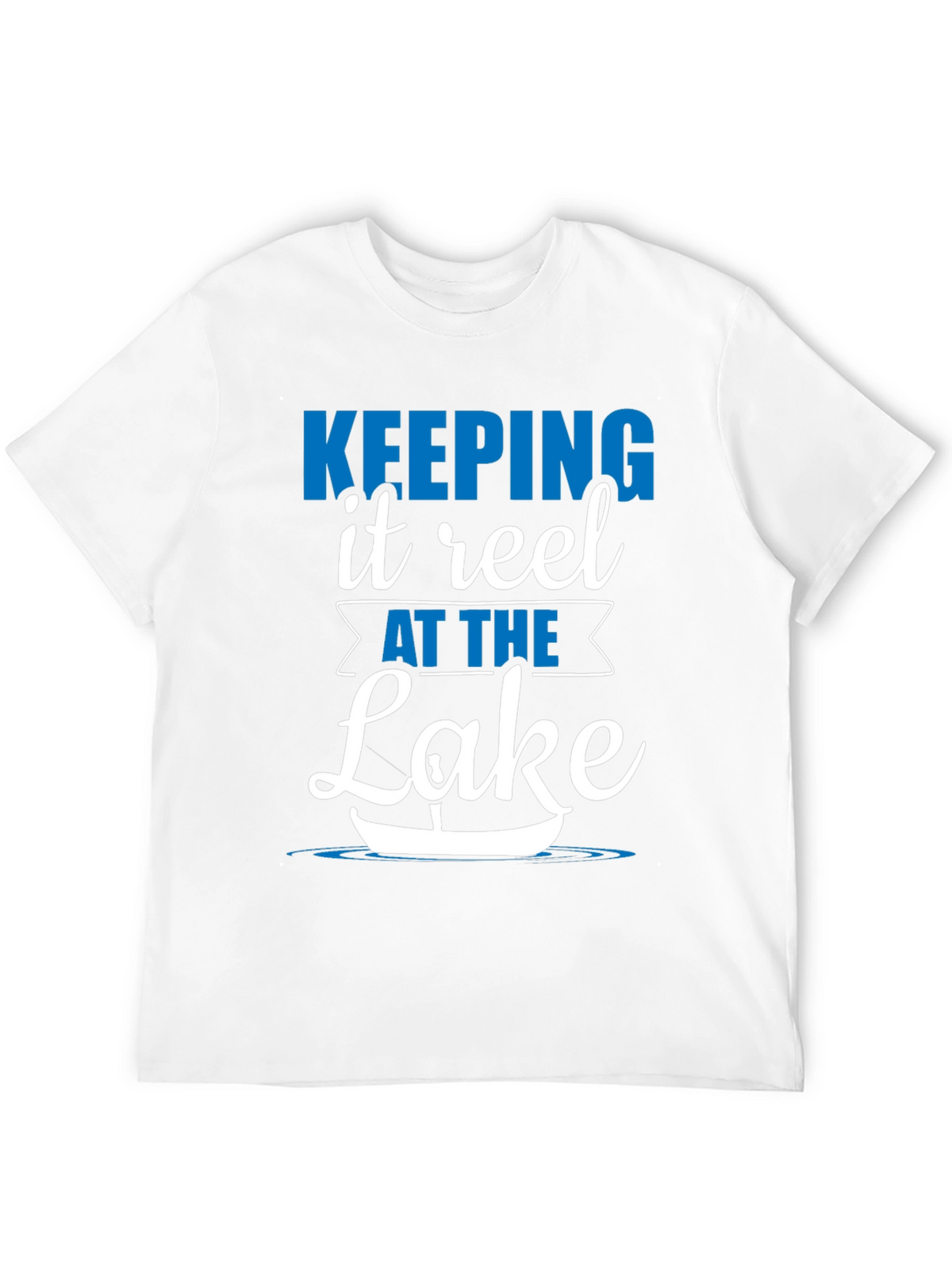 Keeping It Reel at the Lake Black T-Shirt
