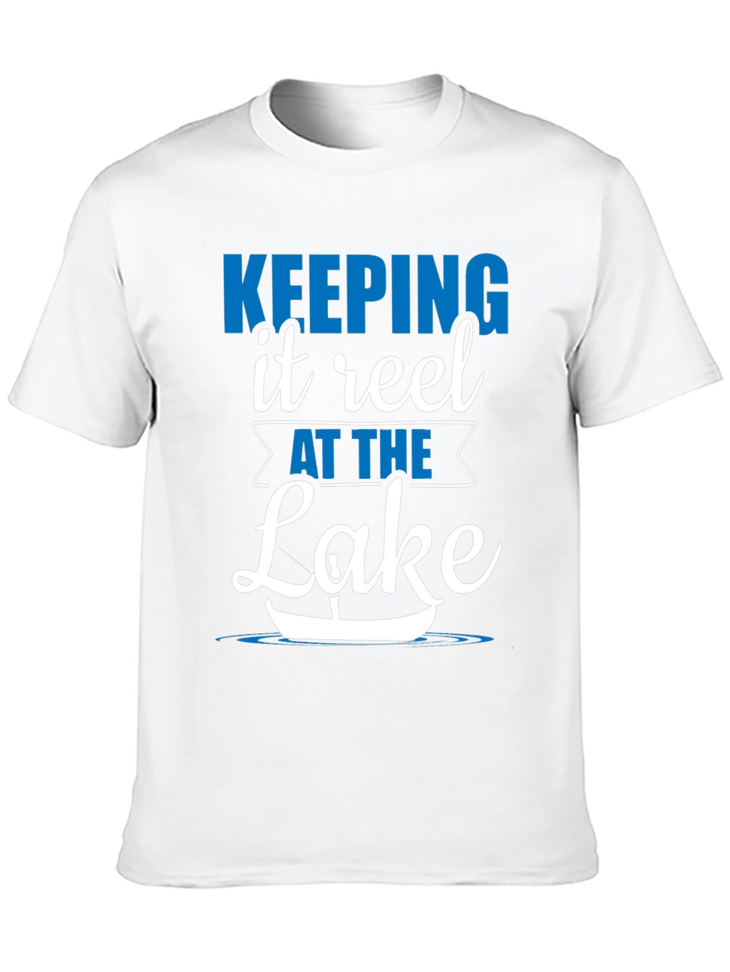 Keeping It Reel at the Lake Black T-Shirt