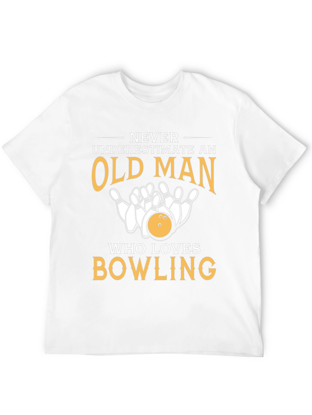 Bowling Lover T-Shirt - Old Man Bowling