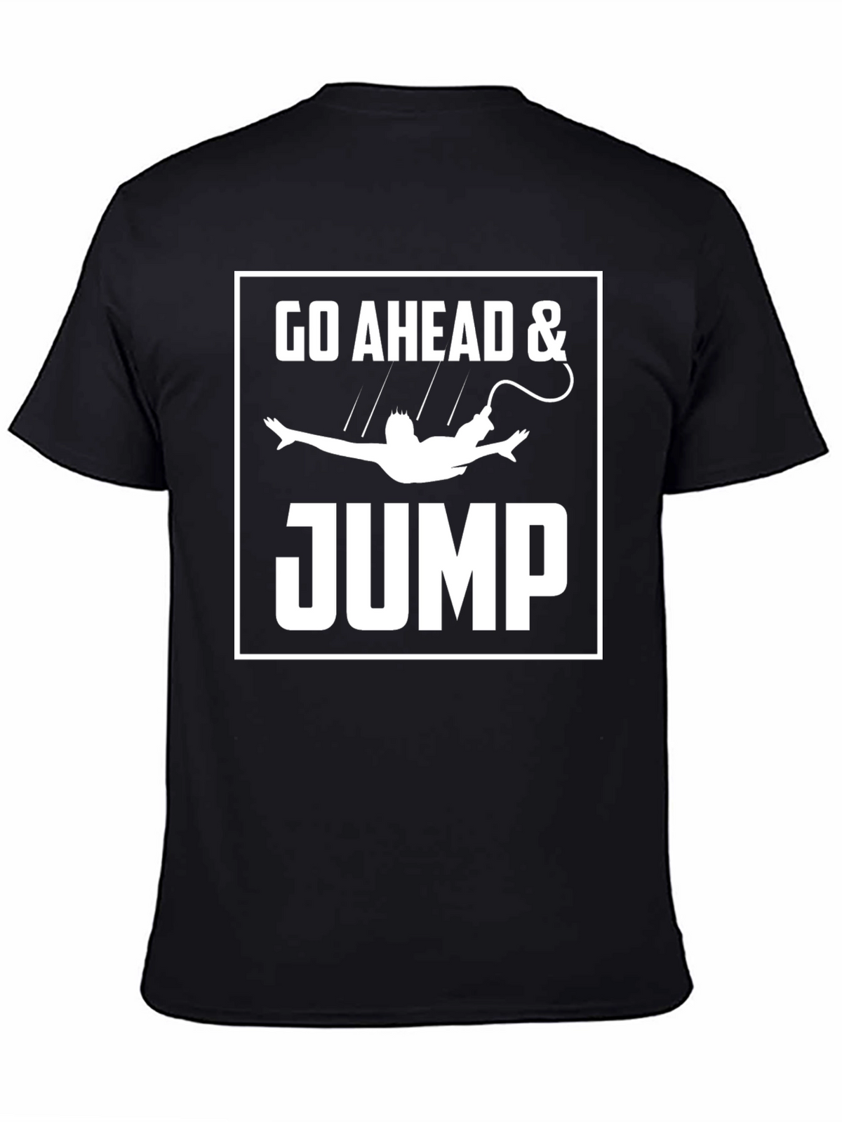 Go Ahead & Jump T-Shirt Funny Bungee Jumping Tee
