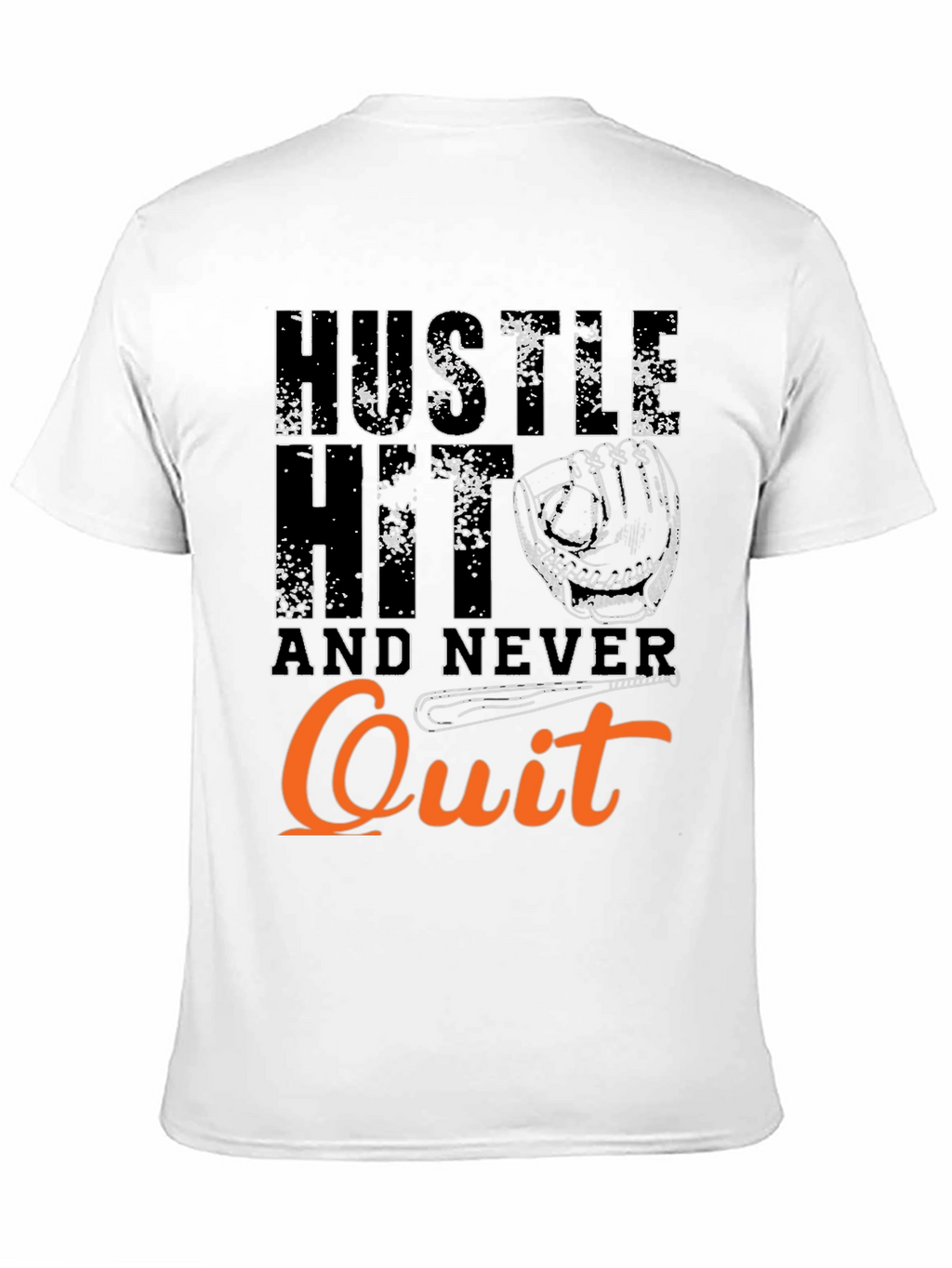 Hustle Hit Never Quit Baseball T-Shirt