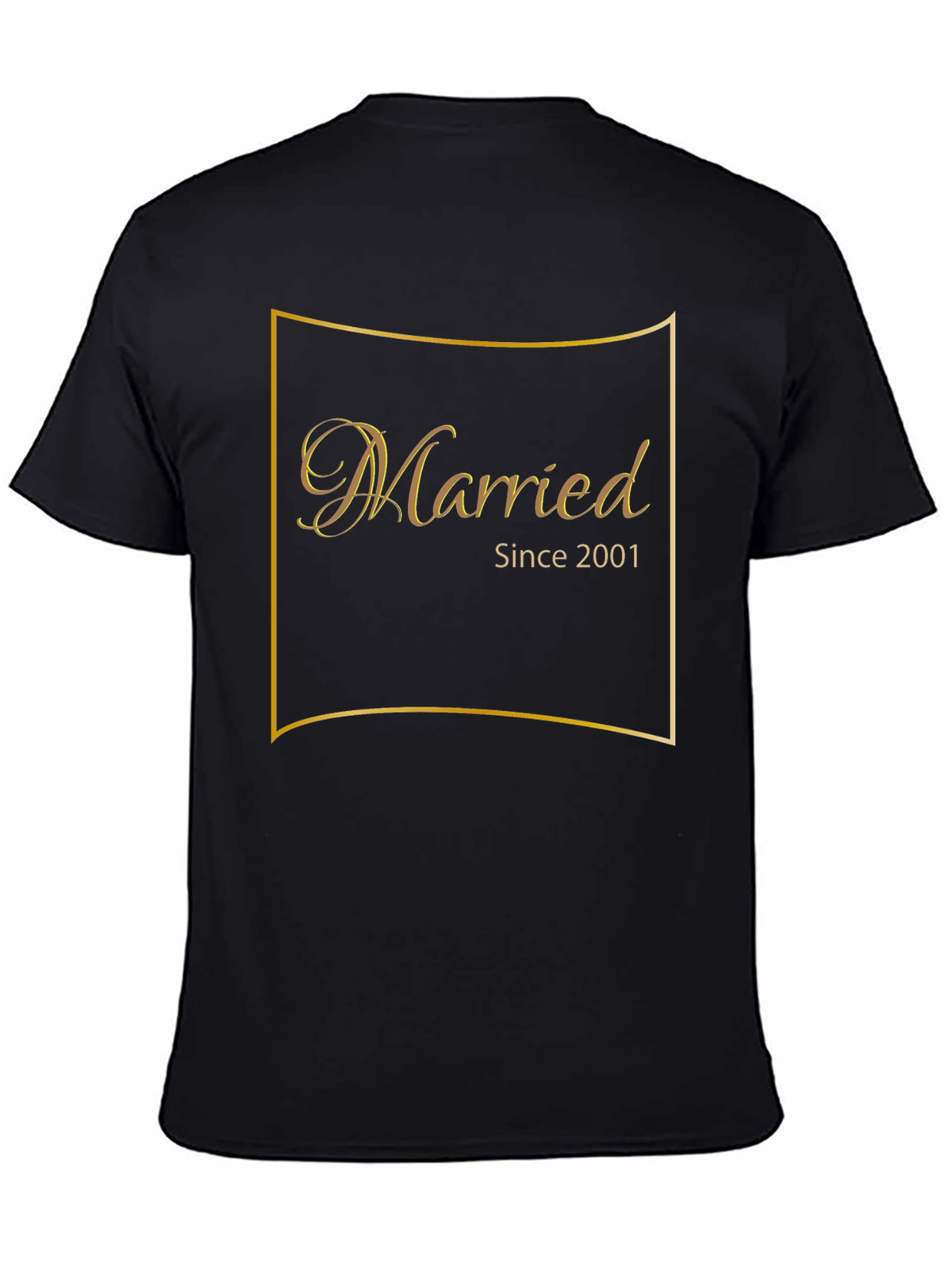 Married Since 2001 Black T-Shirt