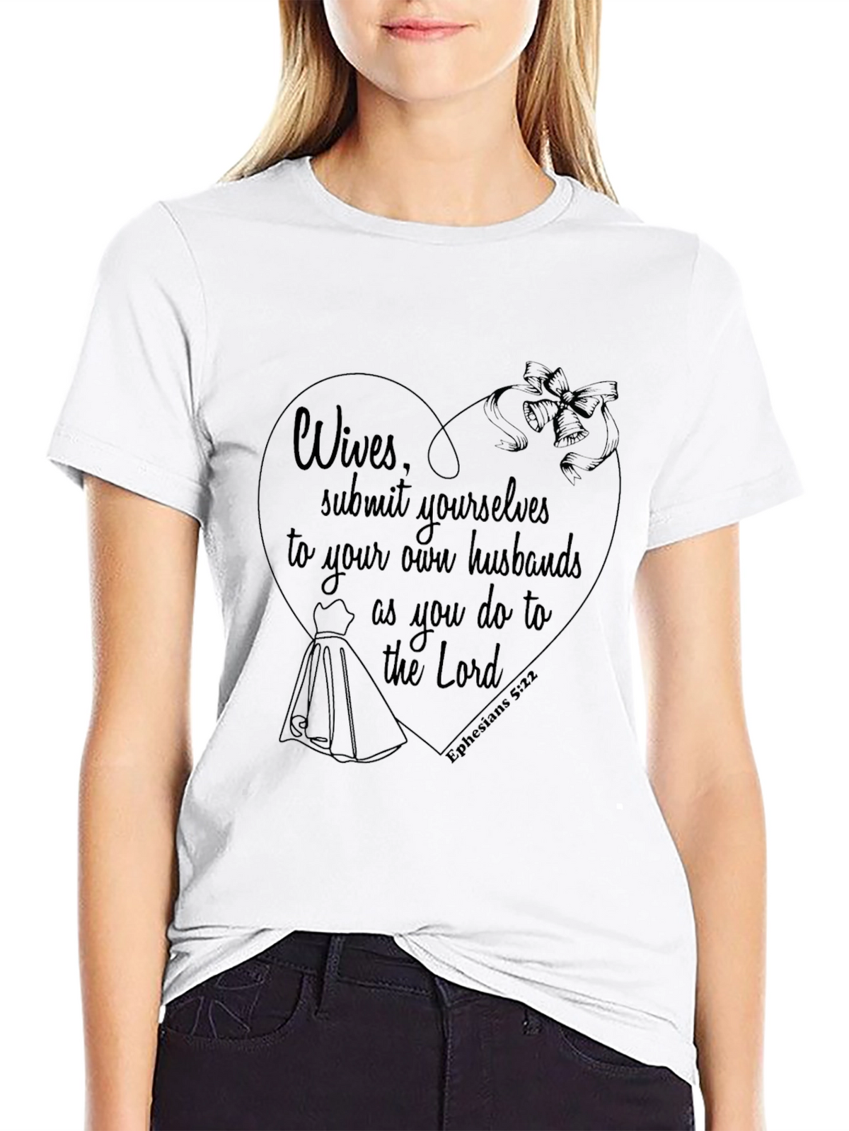Wives Submit Yourselves T-Shirt