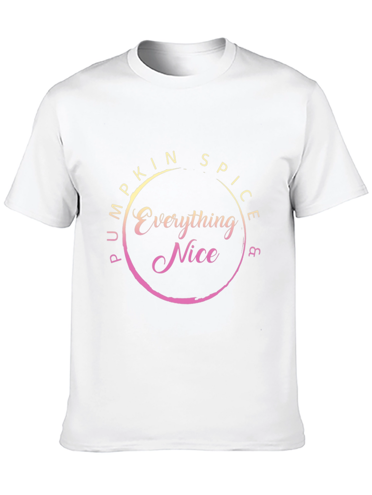 Pumpkin Spice & Everything Nice T-Shirt - Fall Fashion