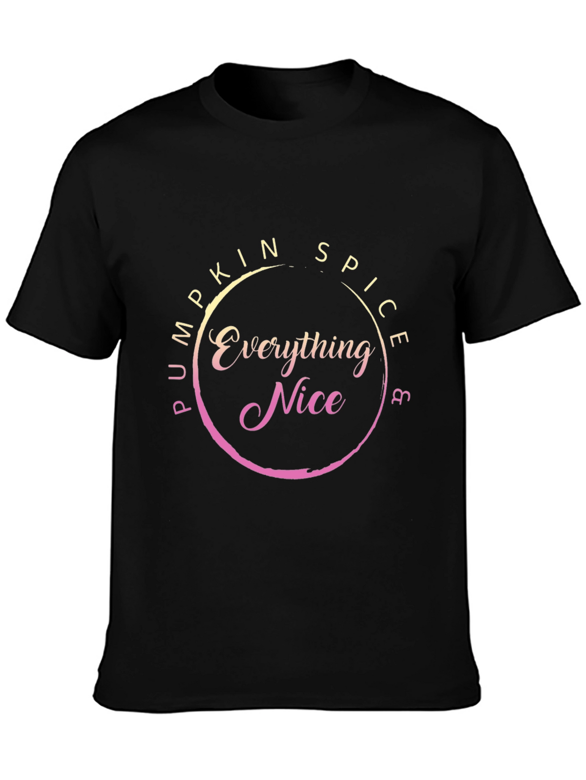 Pumpkin Spice & Everything Nice T-Shirt - Fall Fashion