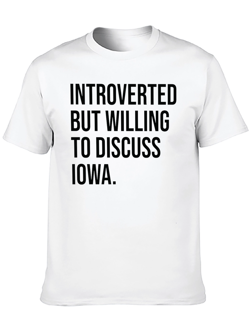 Introverted Iowa T-Shirt - Black Graphic Tee