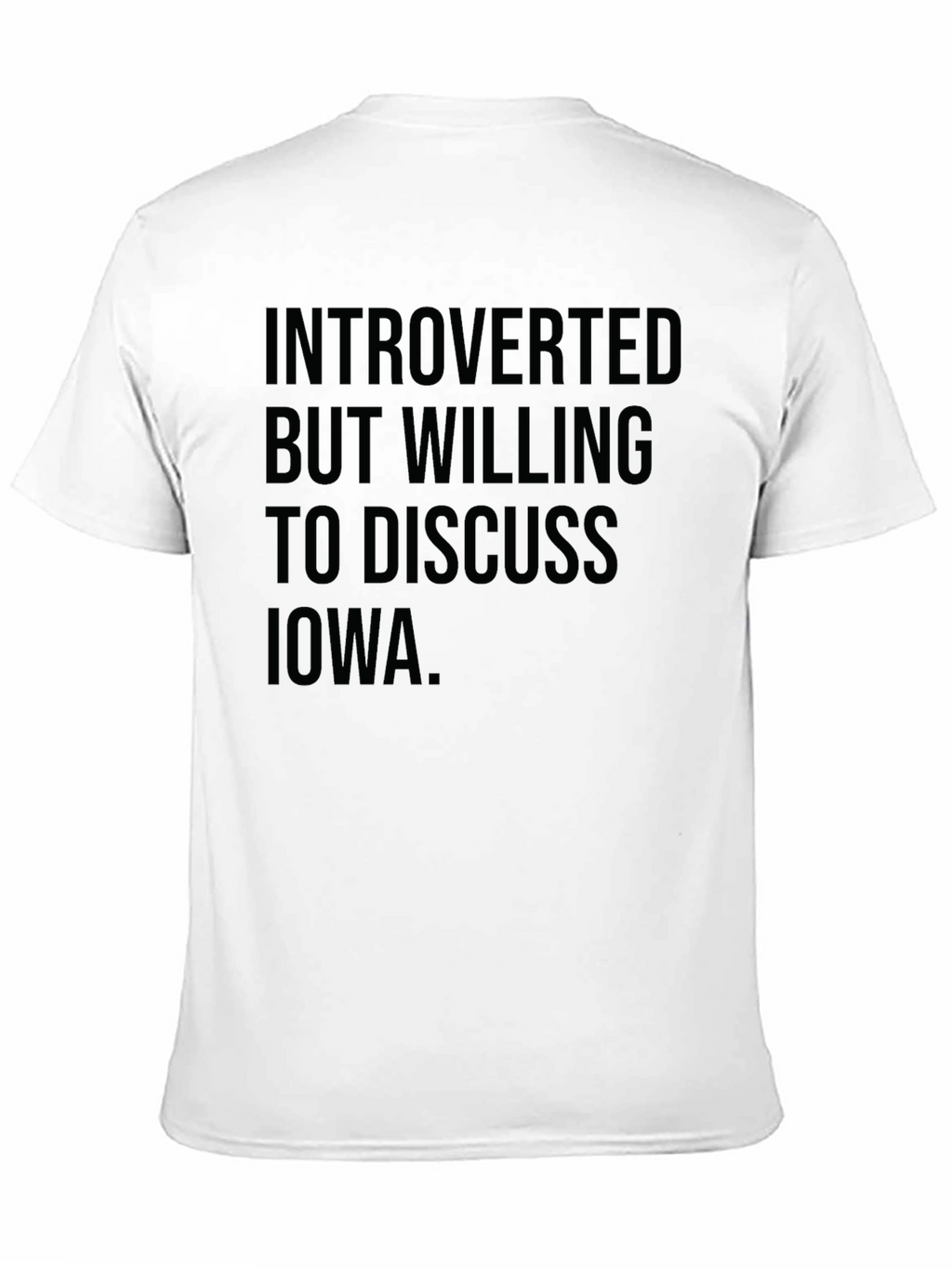 Introverted Iowa T-Shirt - Black Graphic Tee