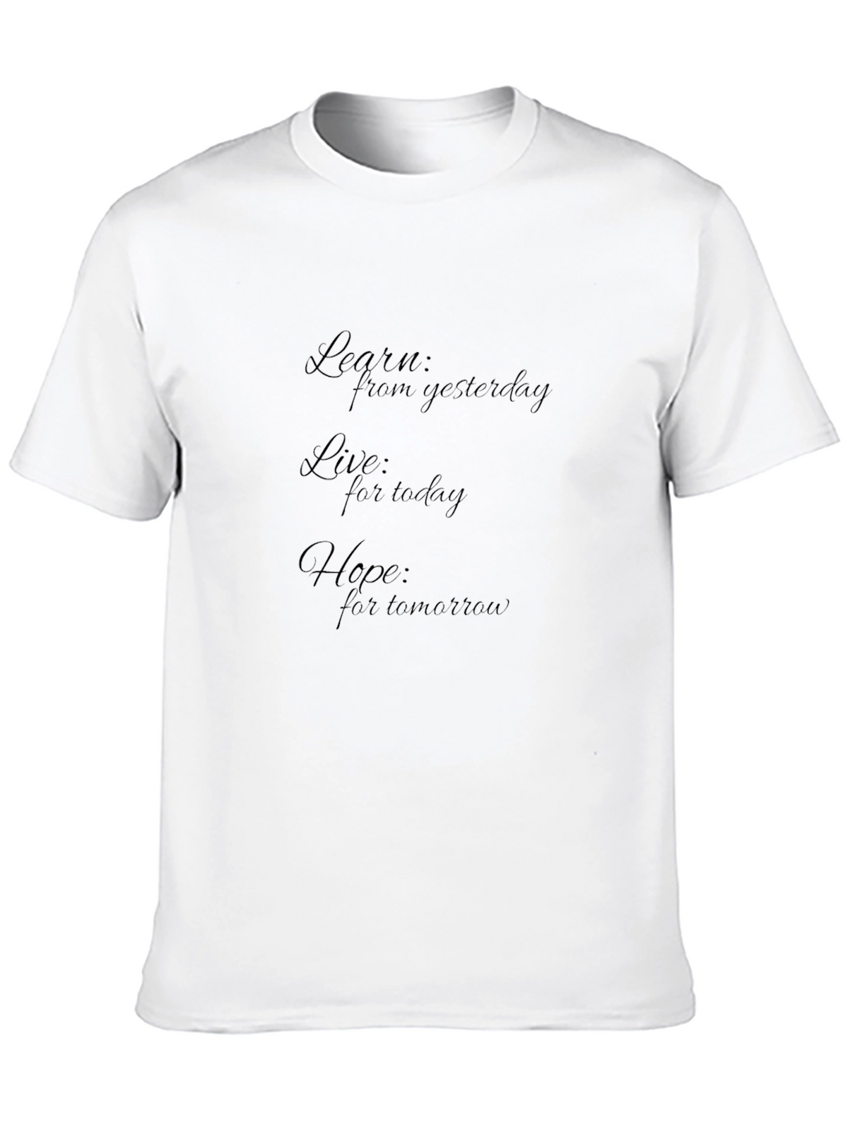 Motivational Black T-Shirt: Learn Live Hope