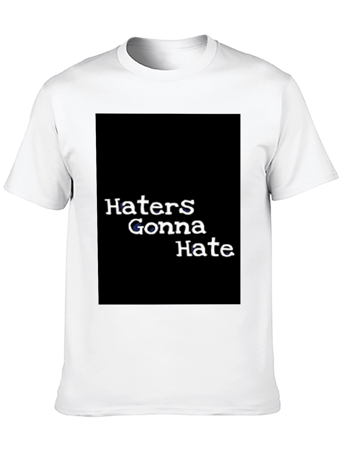 Haters Gonna Hate Graphic Tee - Black