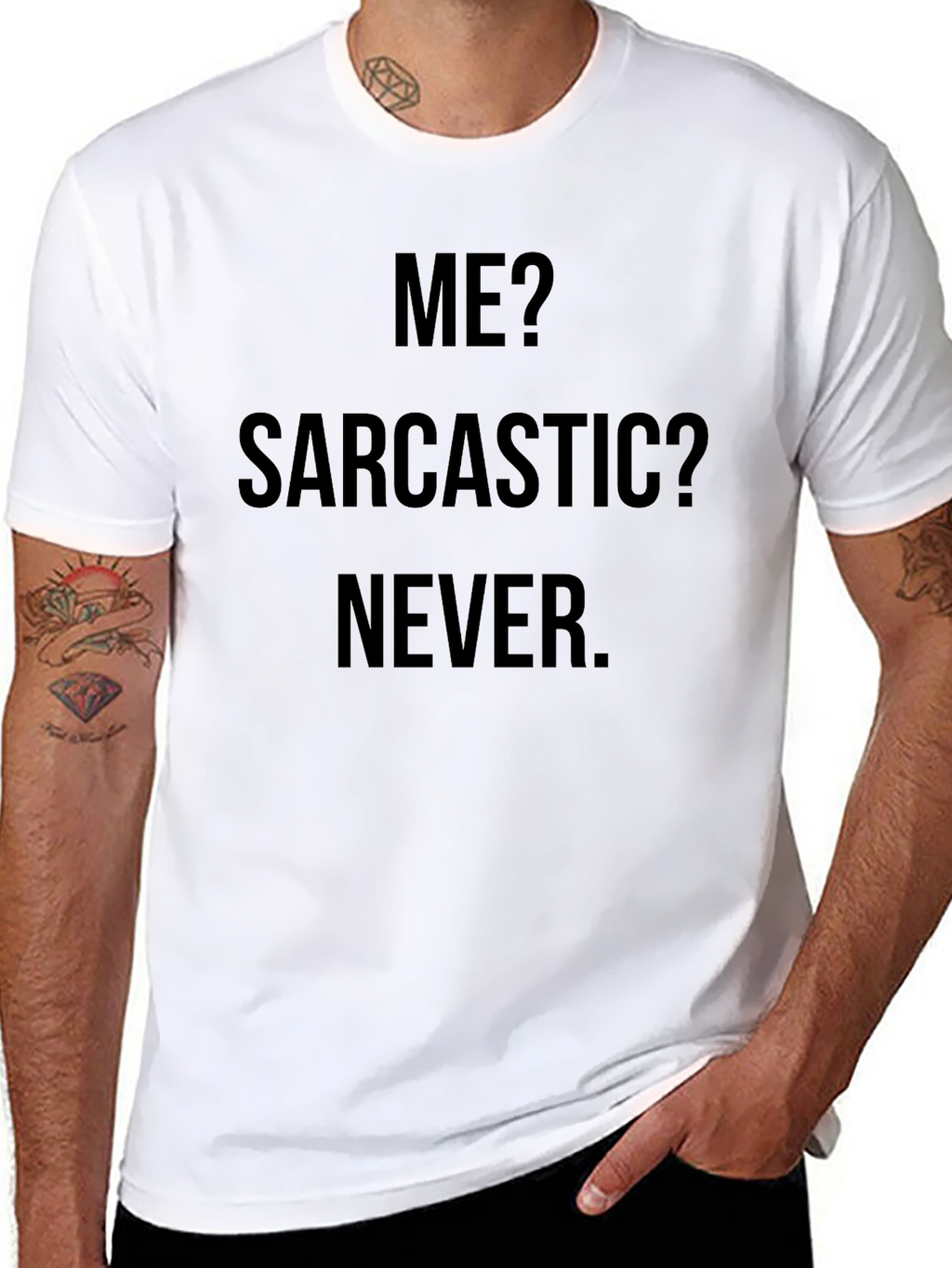 Sarcastic? Never. Black Graphic Tee