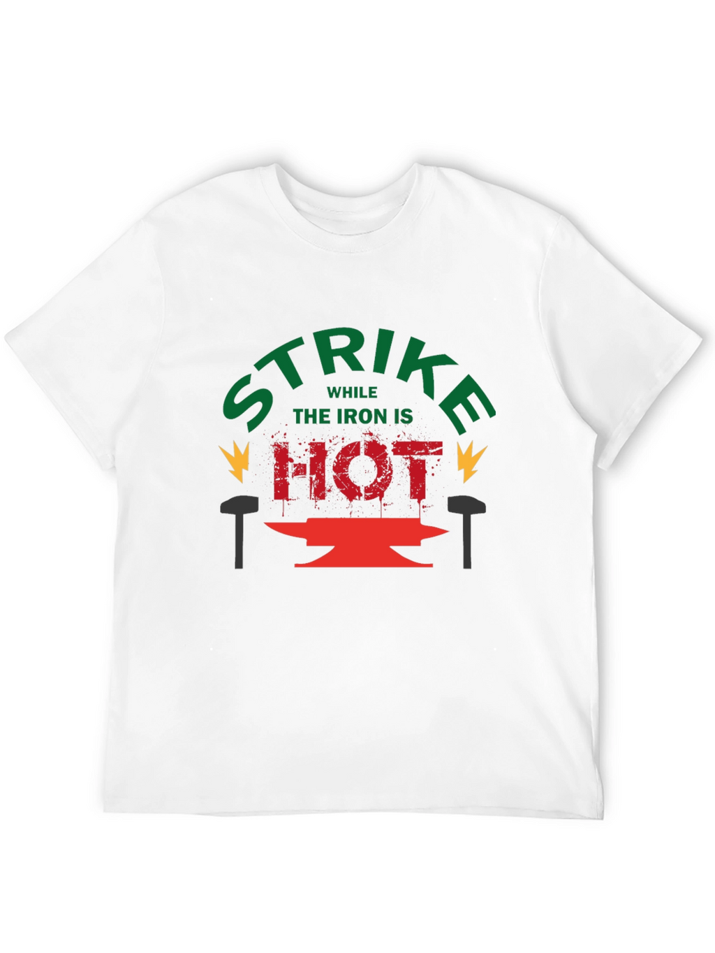 Strike While the Iron is Hot Graphic Tee