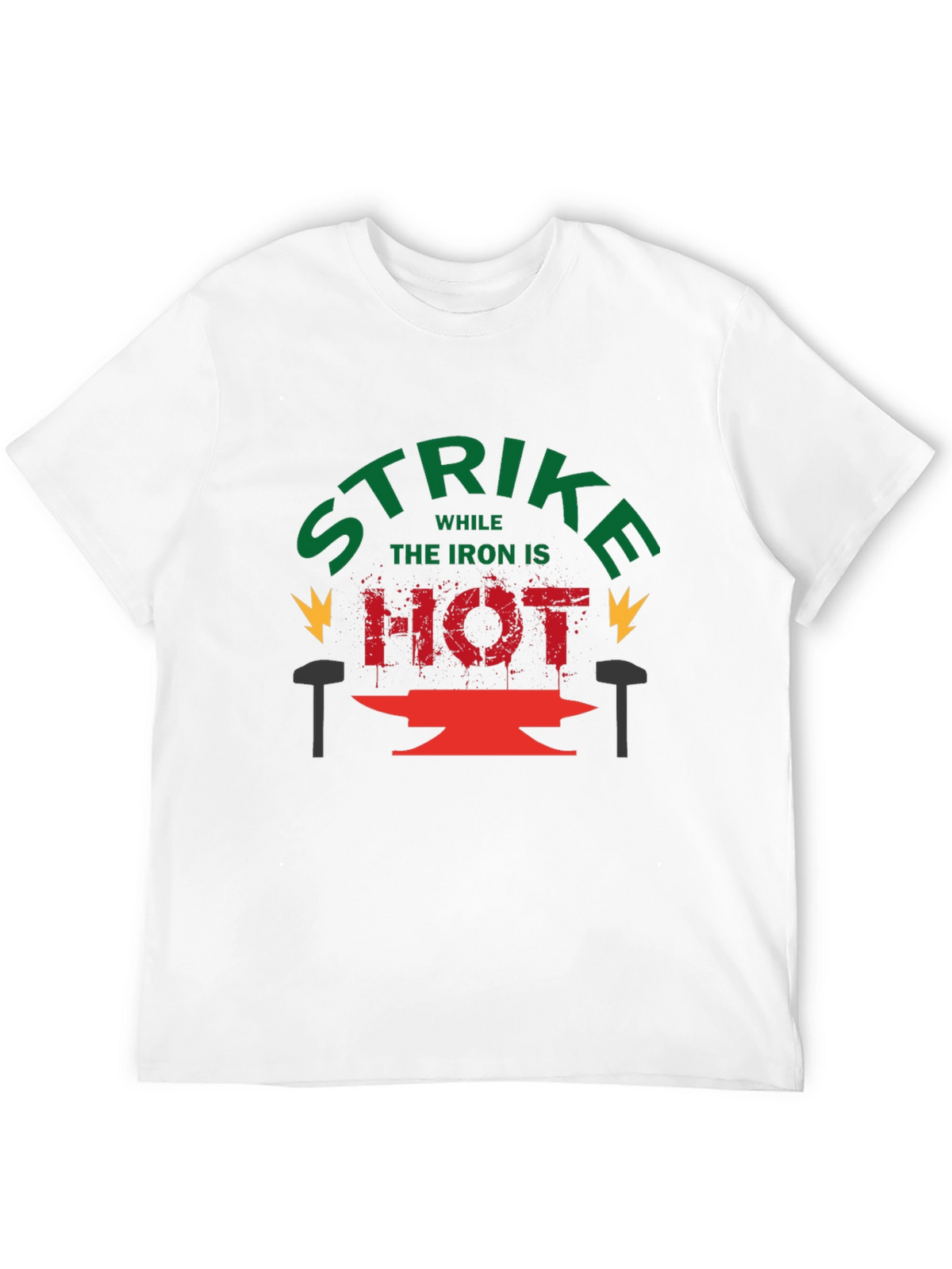 Strike While the Iron is Hot Graphic Tee