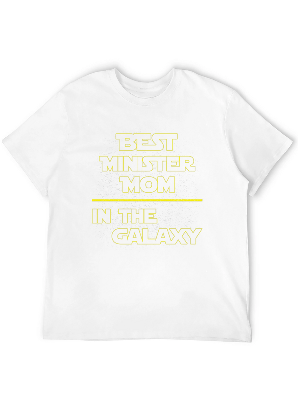 Best Minister Mom in the Galaxy T-Shirt